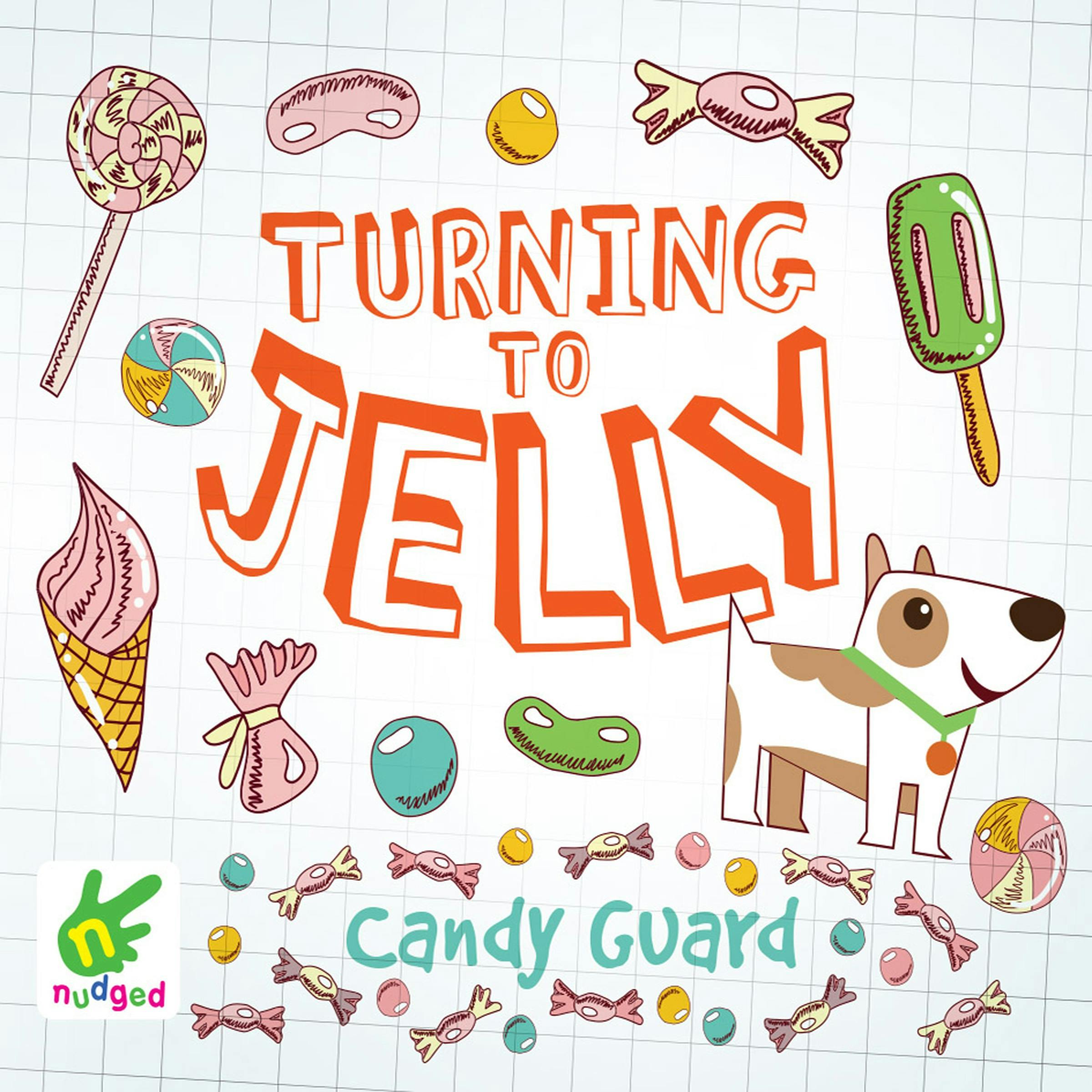 Turning to Jelly - Candy Guard