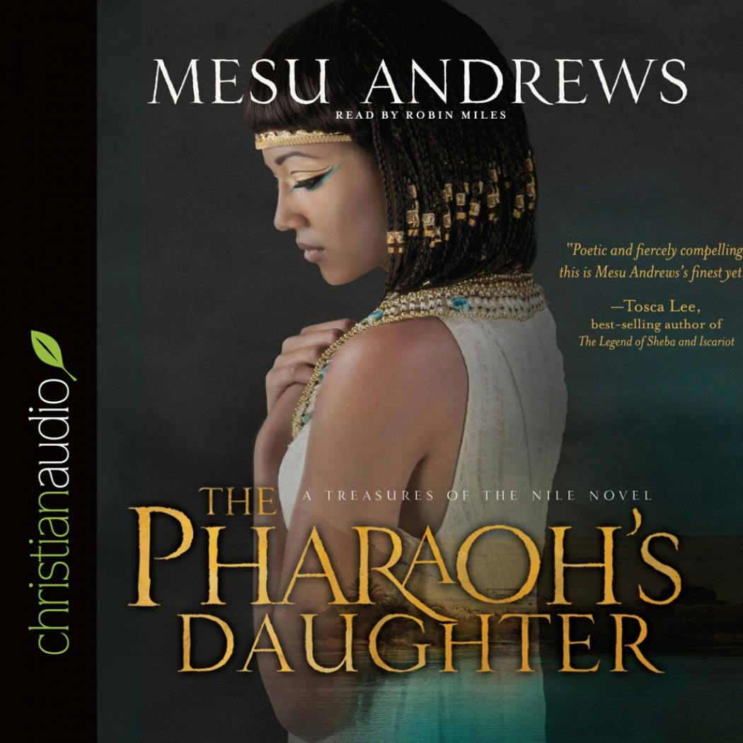 The Pharaoh's Daughter - Mesu Andrews