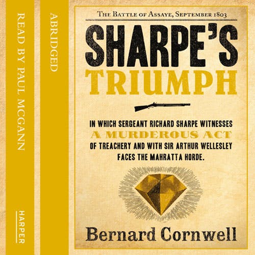Sharpe’s Triumph: The Battle of Assaye, September 1803 (The Sharpe Series, Book 2) - undefined