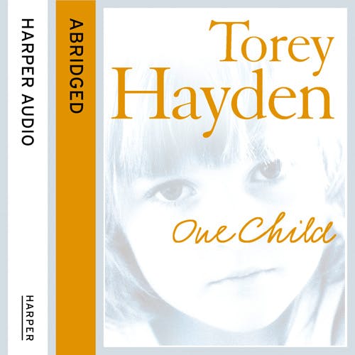 One Child - Torey Hayden