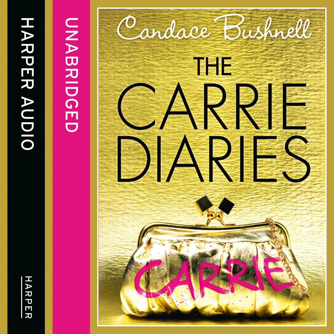 The Carrie Diaries (The Carrie Diaries, Book 1) - Candace Bushnell