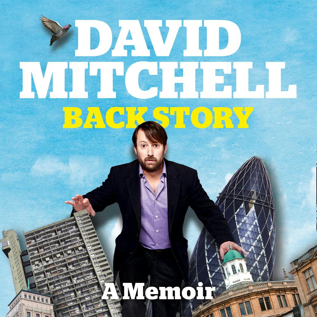 David Mitchell: Back Story - David Mitchell