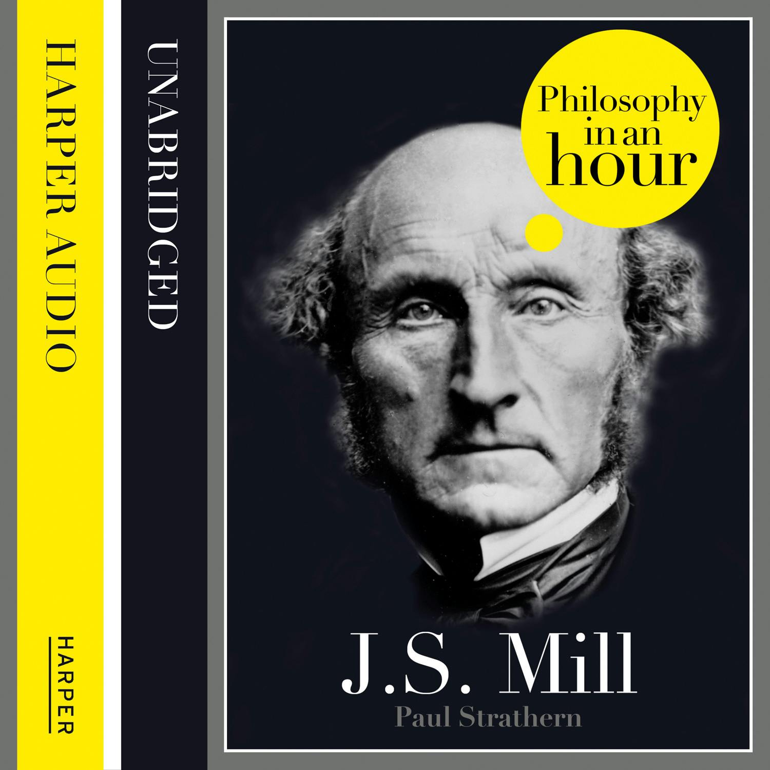 J.S. Mill: Philosophy in an Hour - undefined