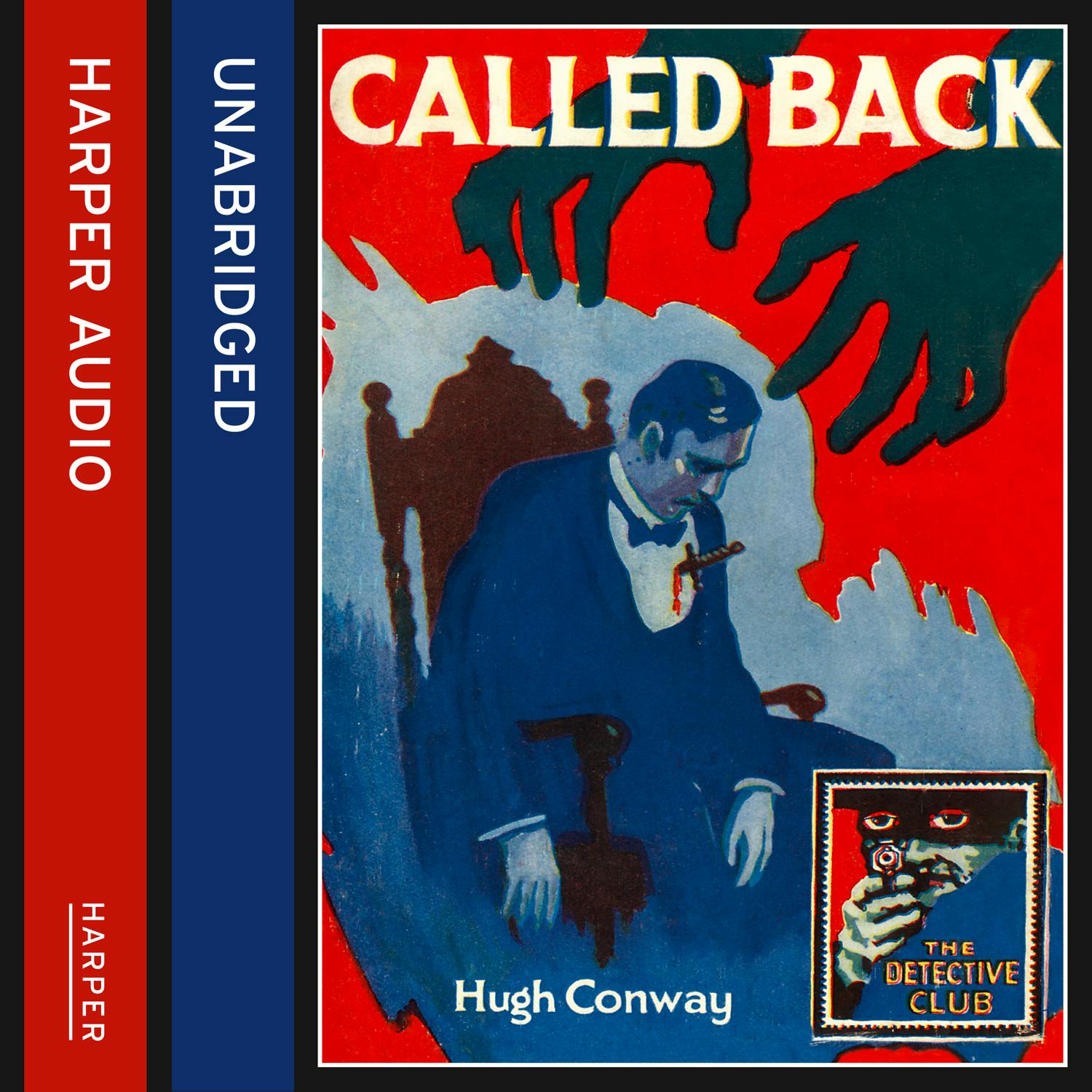 Called Back (Detective Club Crime Classics) - undefined