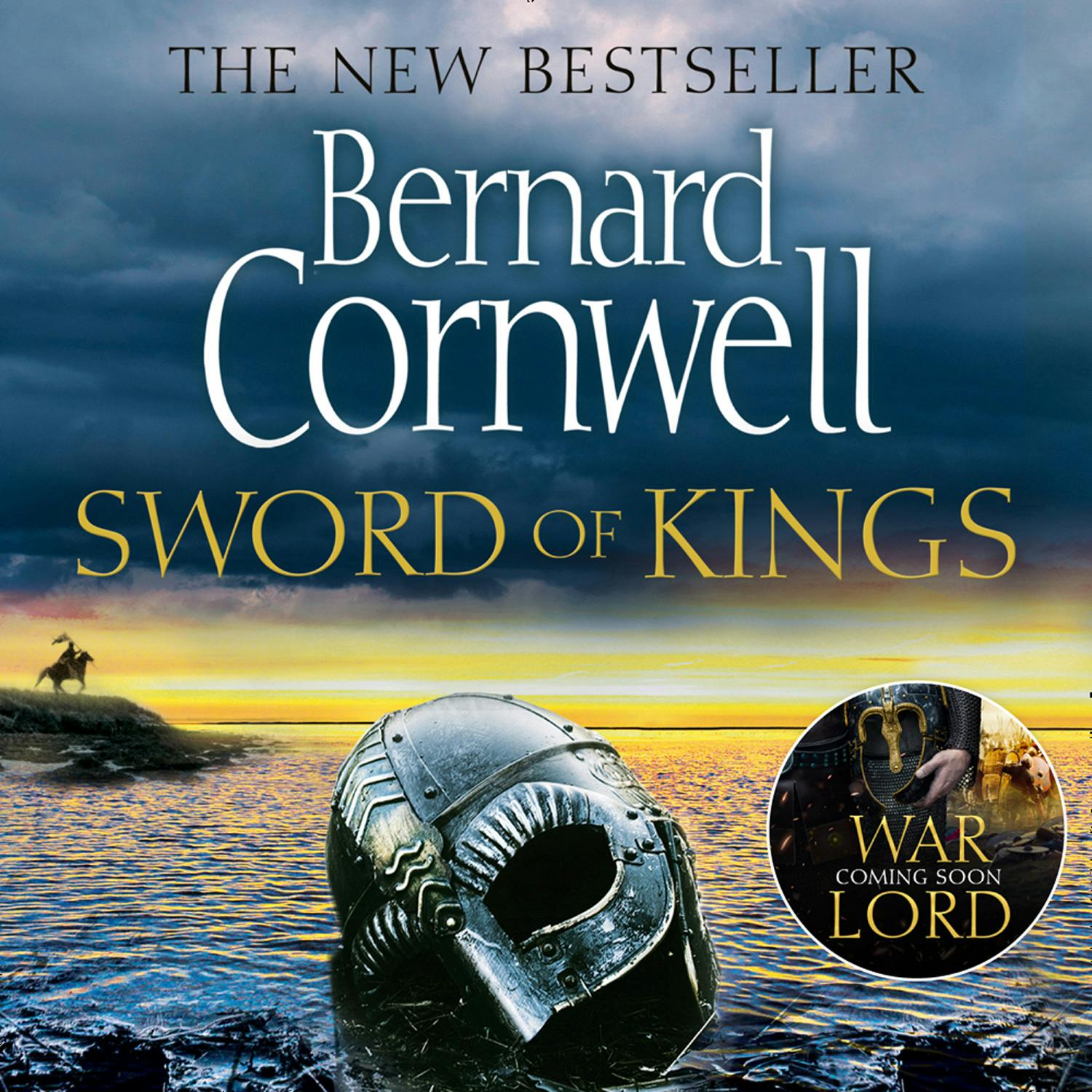 Sword of Kings (The Last Kingdom Series, Book 12) - Bernard Cornwell