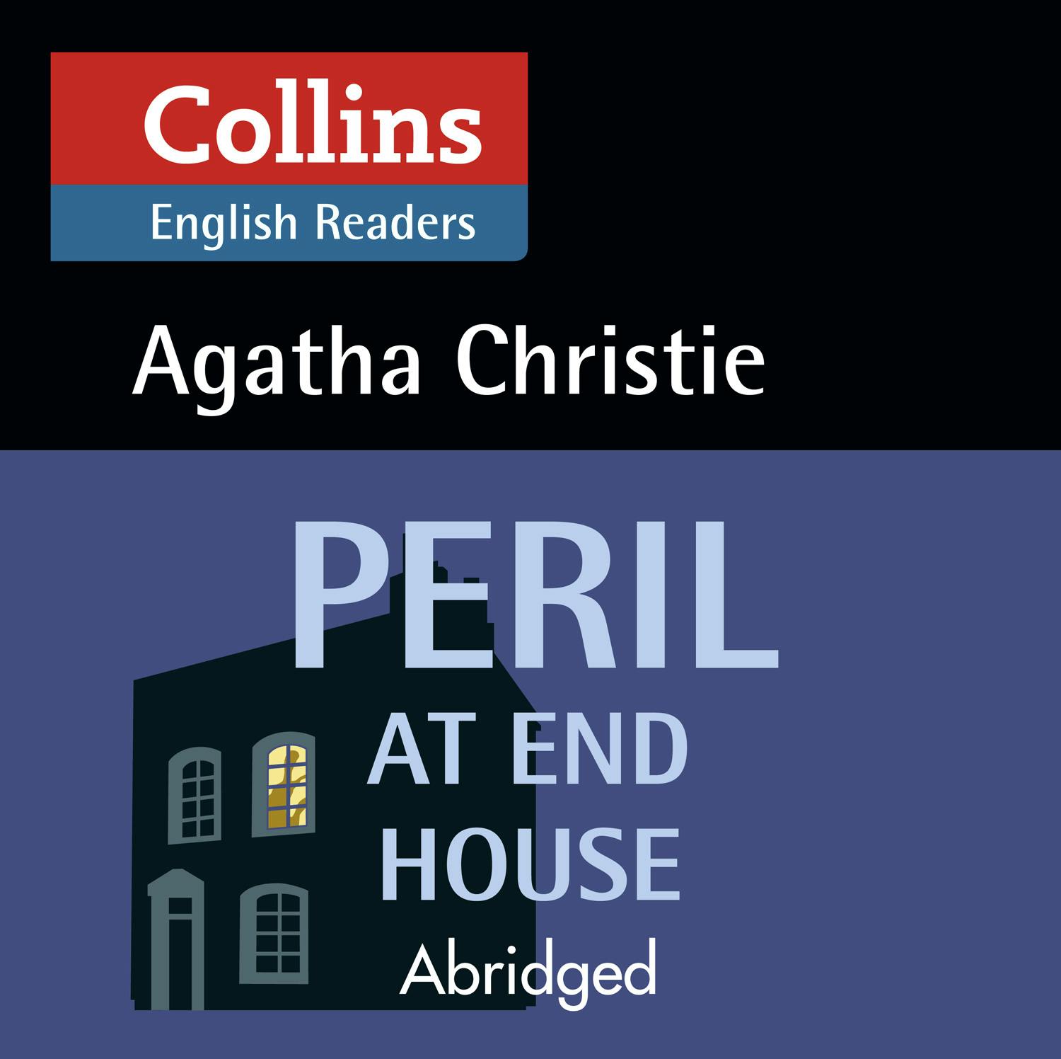 Peril at End House: B2 (Collins Agatha Christie ELT Readers) - Agatha Christie