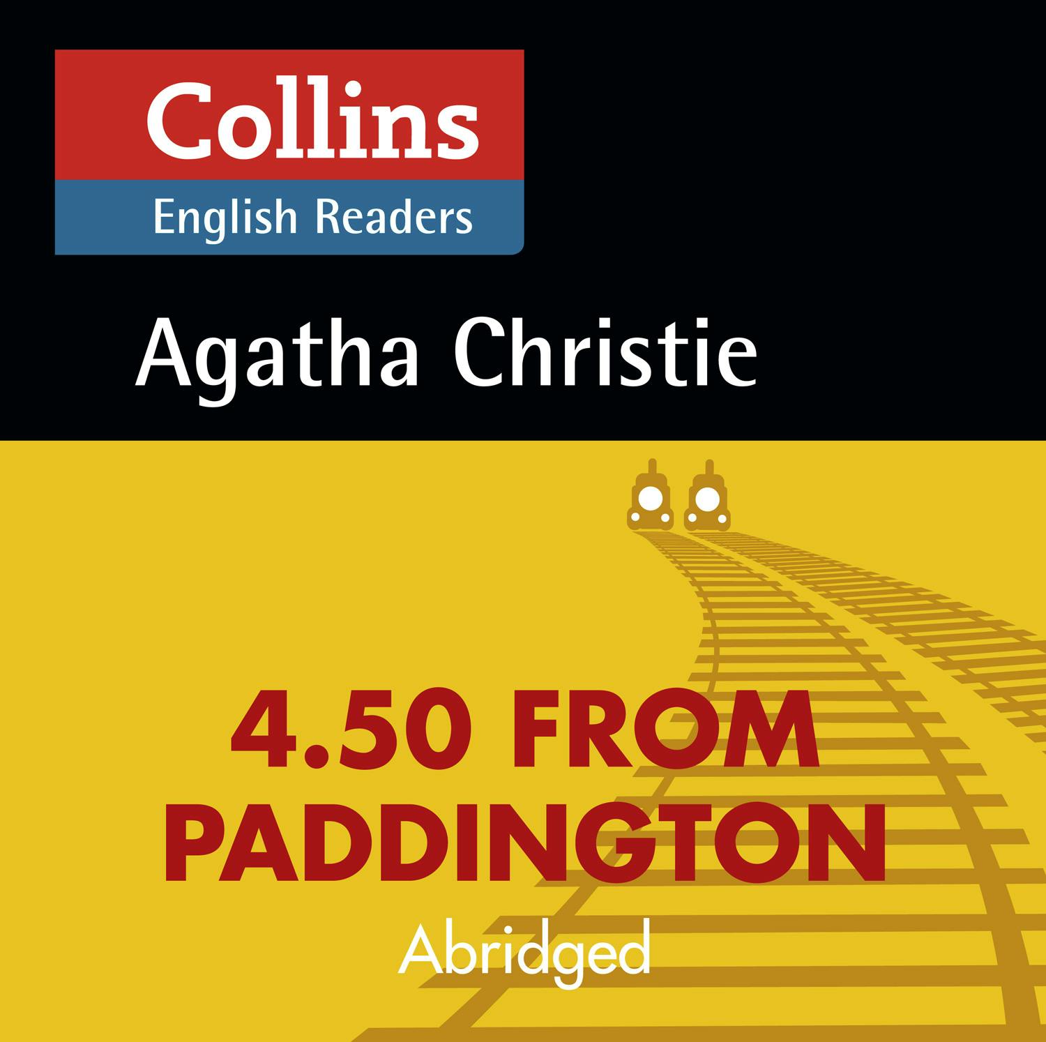 4.50 From Paddington: B2 (Collins Agatha Christie ELT Readers) - Agatha Christie