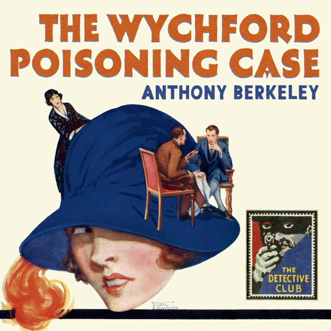 The Wychford Poisoning Case - undefined