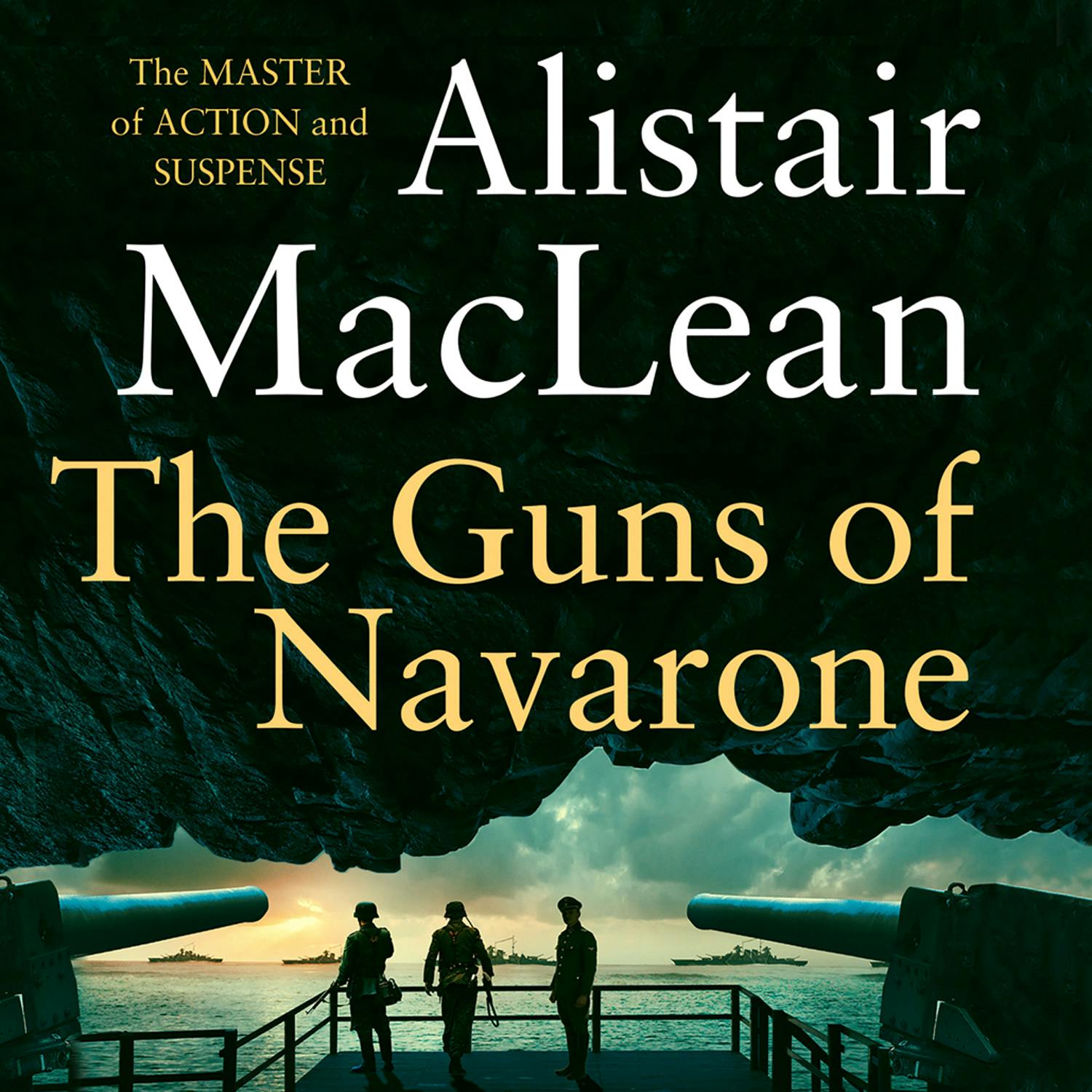 The Guns of Navarone - Alistair MacLean