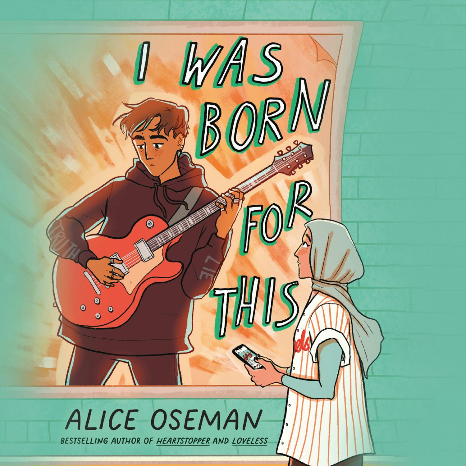 I Was Born for This - Alice Oseman