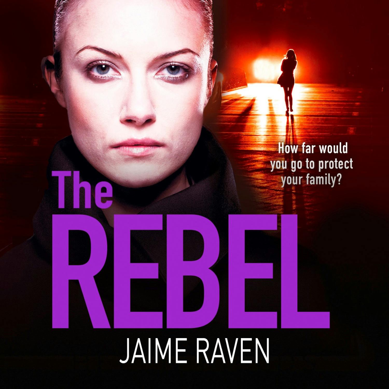 The Rebel - Jaime Raven