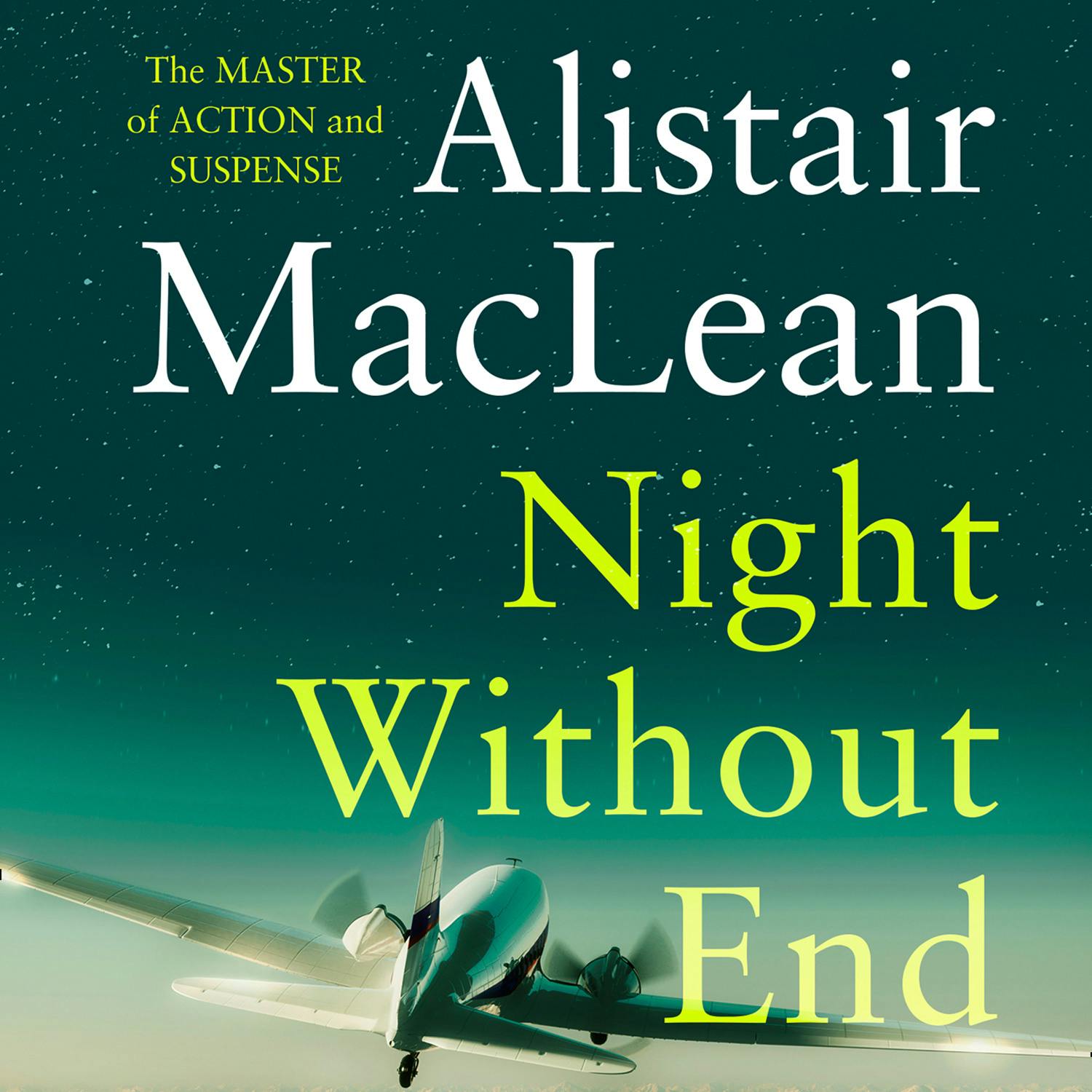 Night Without End - Alistair MacLean