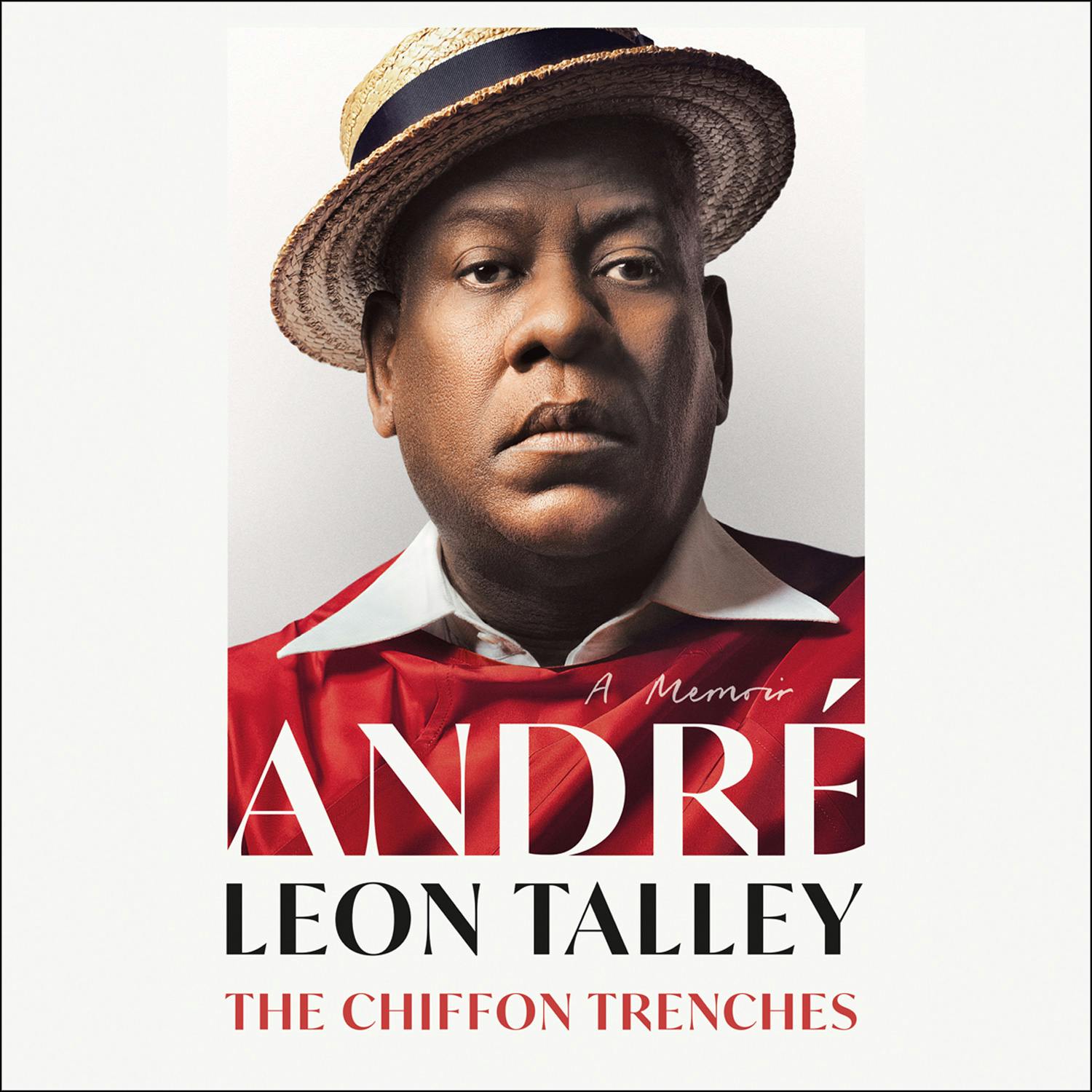The Chiffon Trenches - Andre Leon Talley