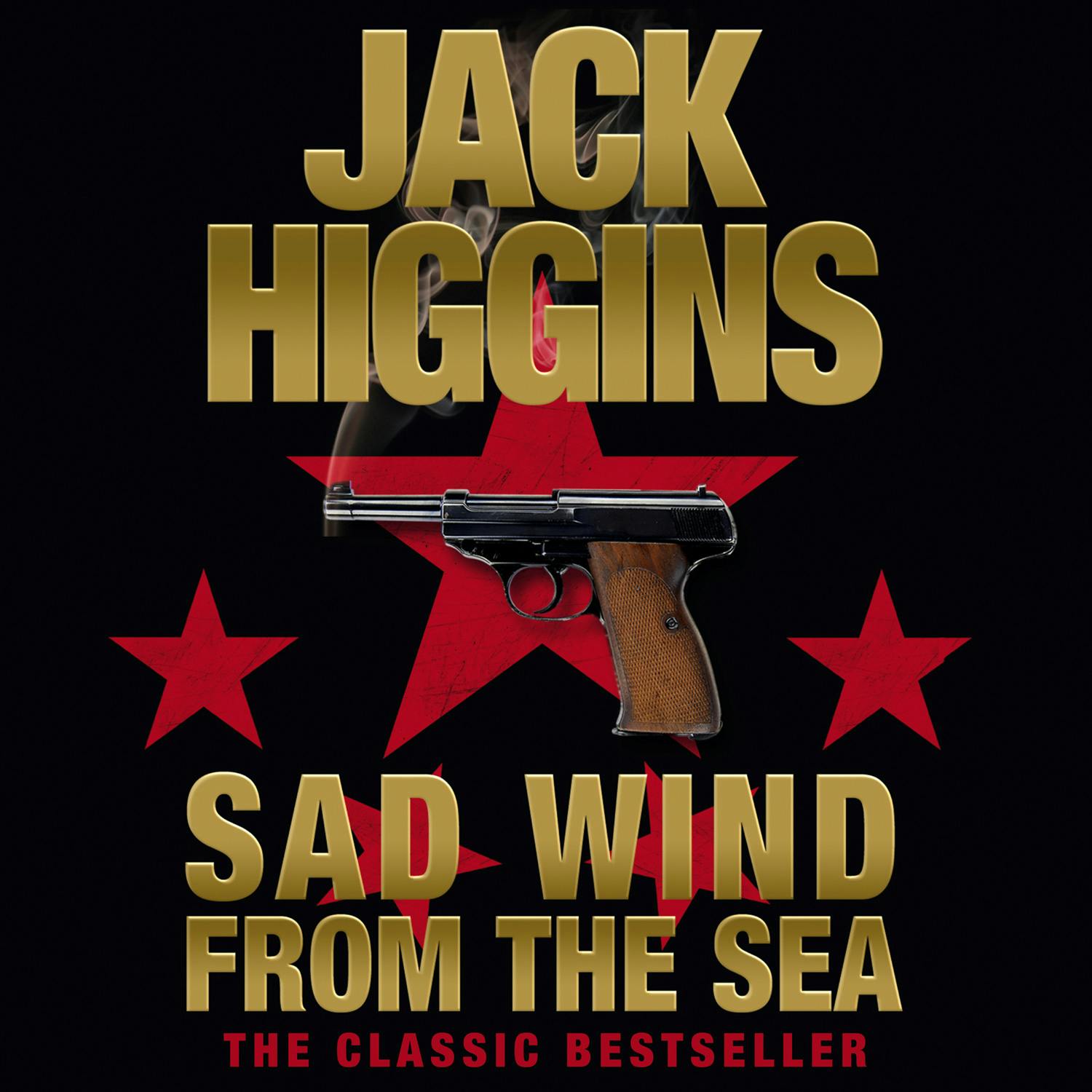 Sad Wind from the Sea - Jack Higgins