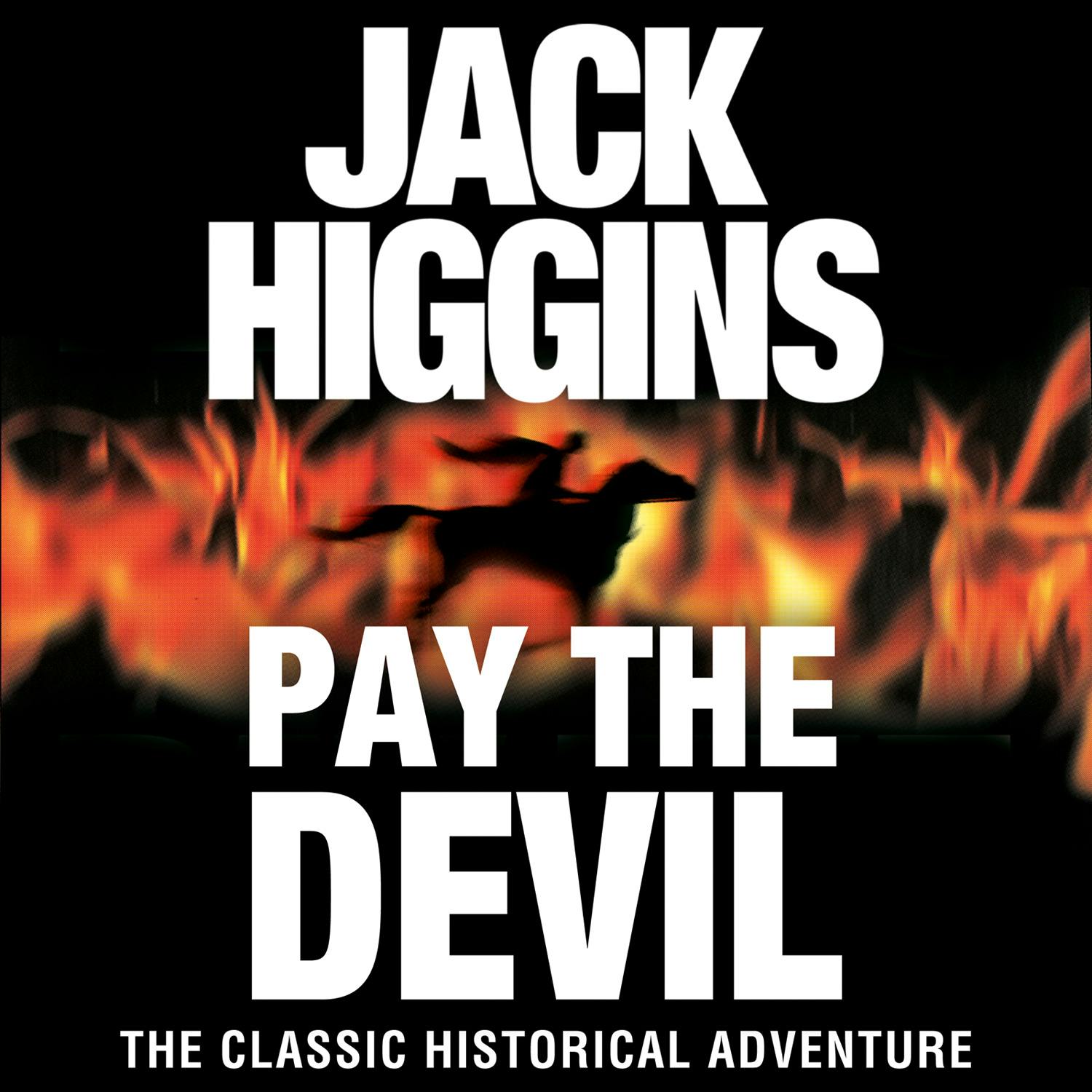 Pay the Devil - Jack Higgins
