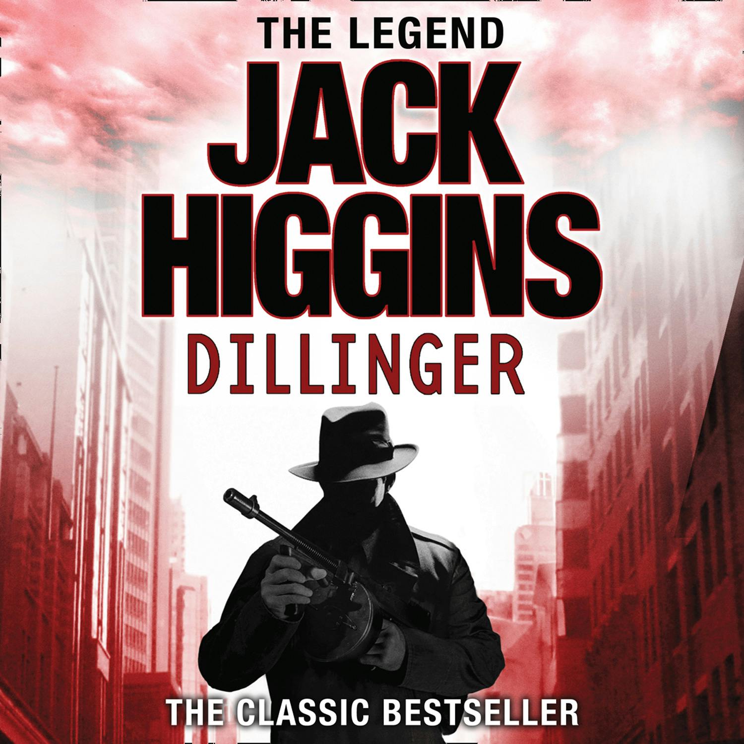 Dillinger - Jack Higgins