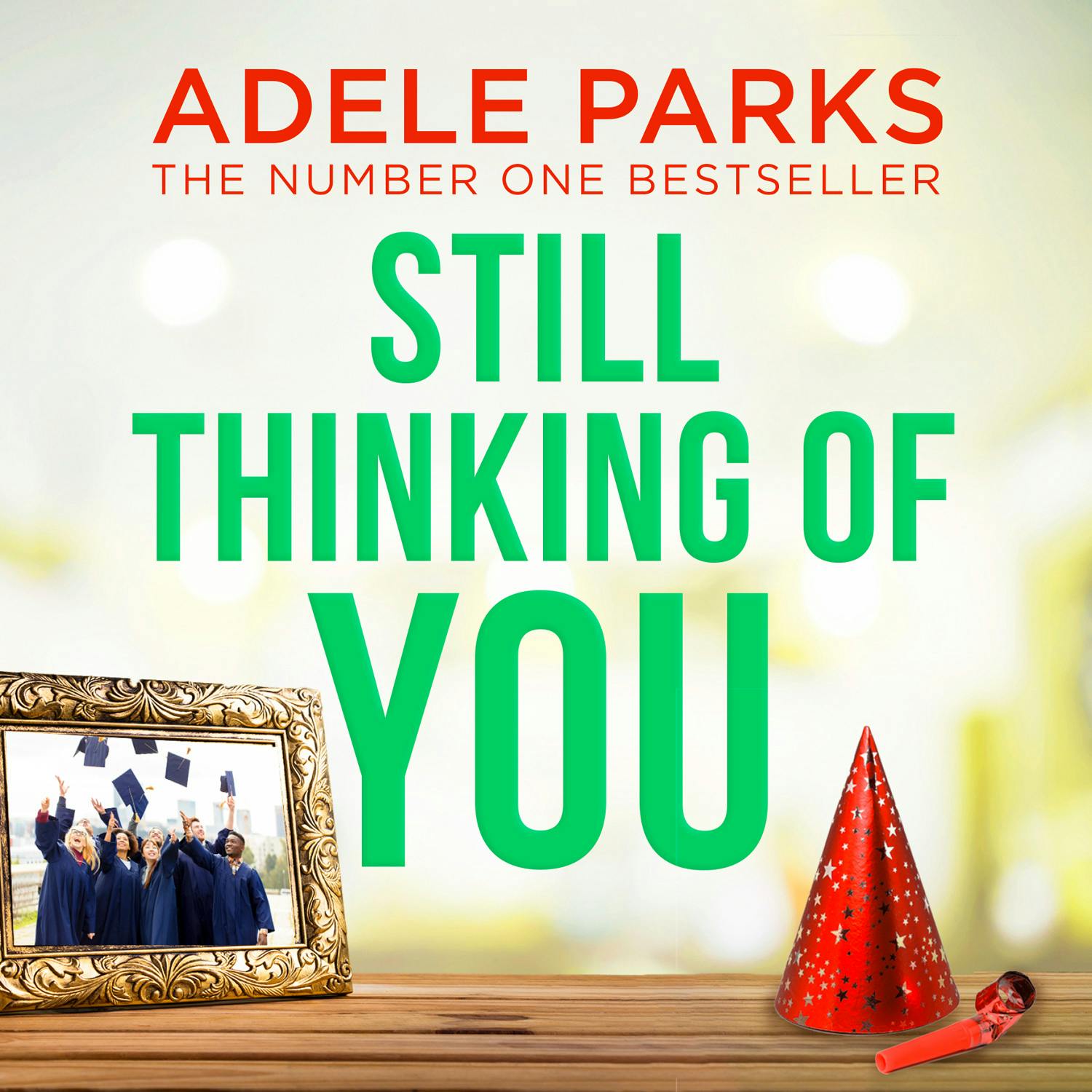 Still Thinking of You - Adele Parks