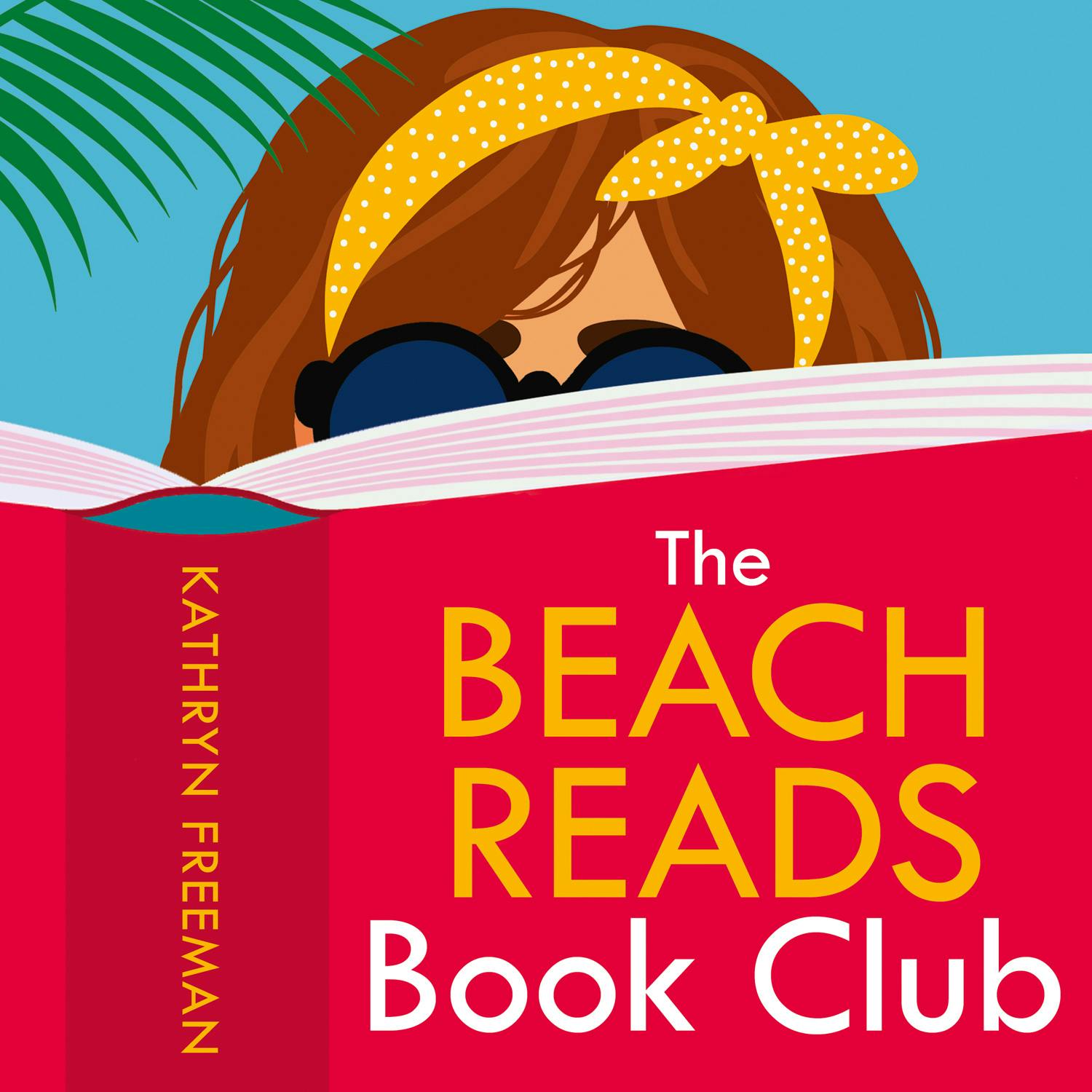The Beach Reads Book Club - Kathryn Freeman