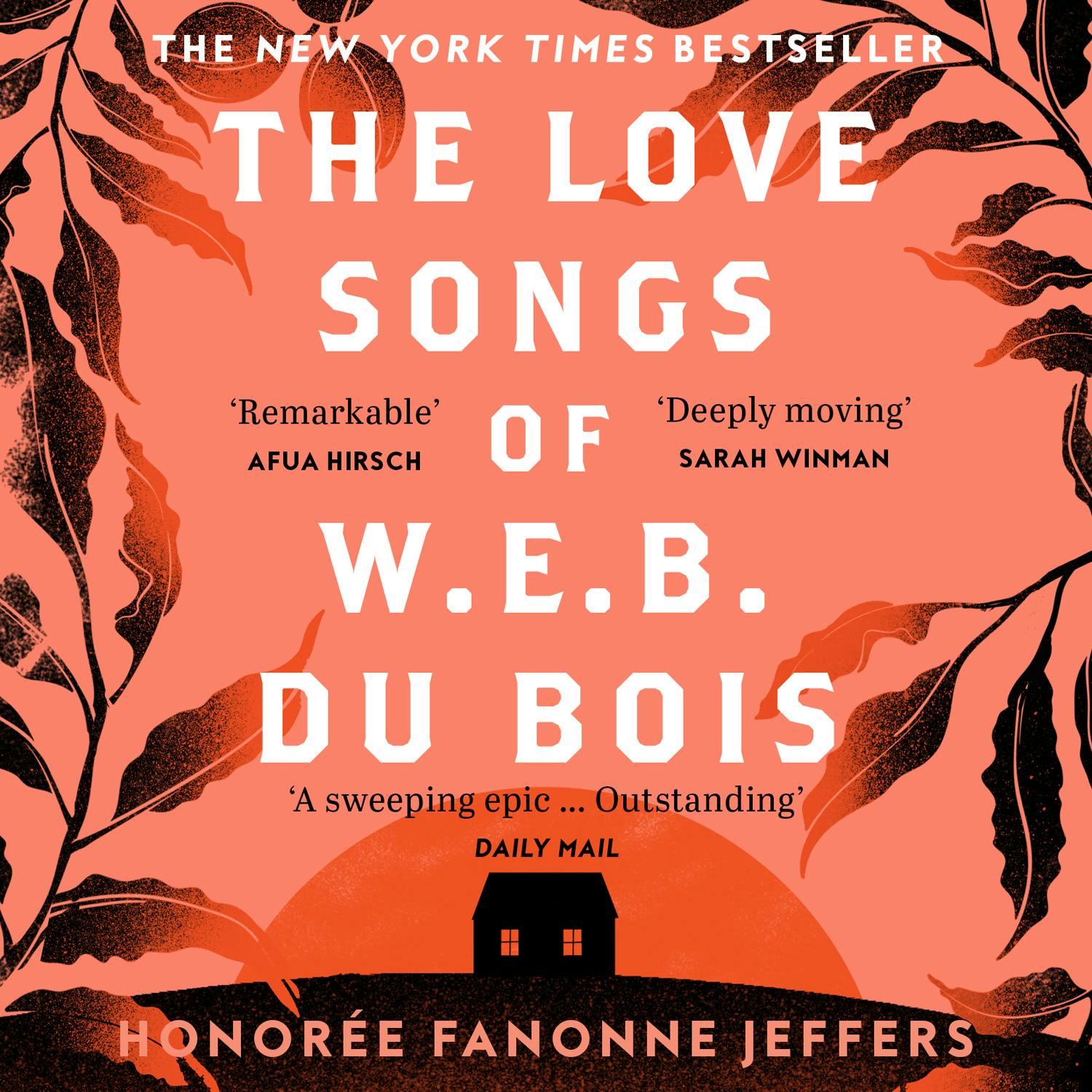 The Love Songs of W.E.B. Du Bois - undefined
