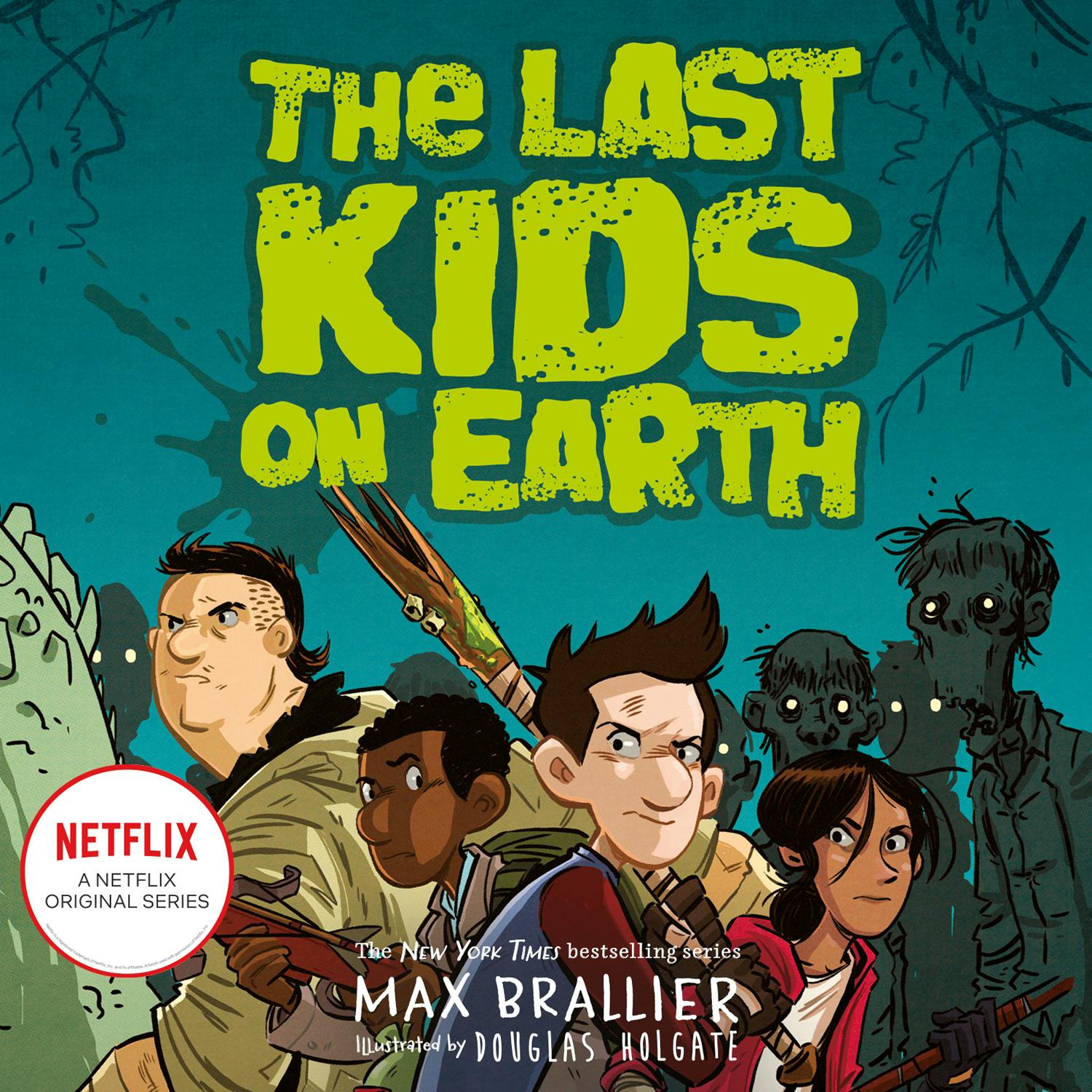 The Last Kids on Earth - undefined