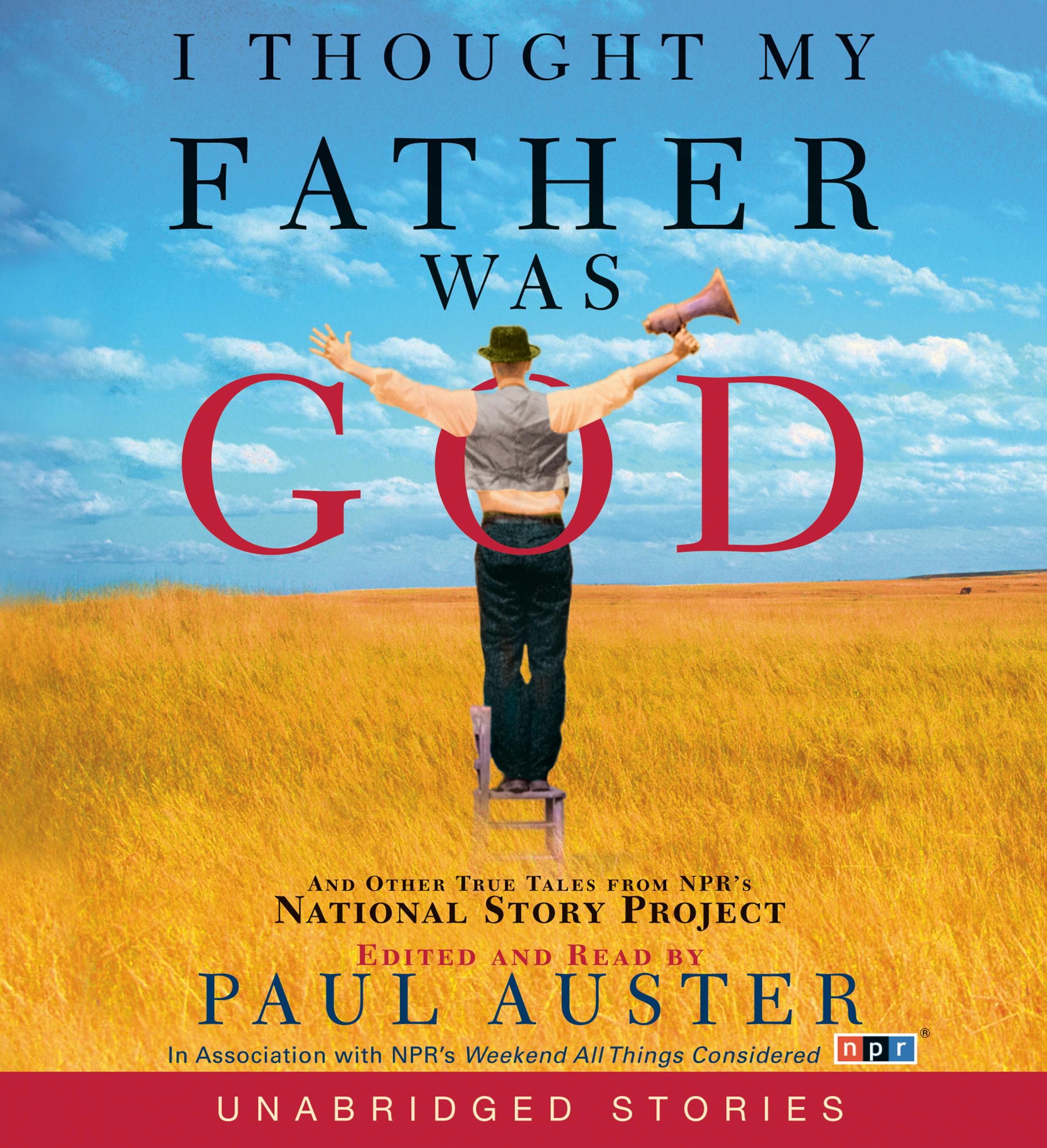 I Thought My Father Was God - Paul Auster