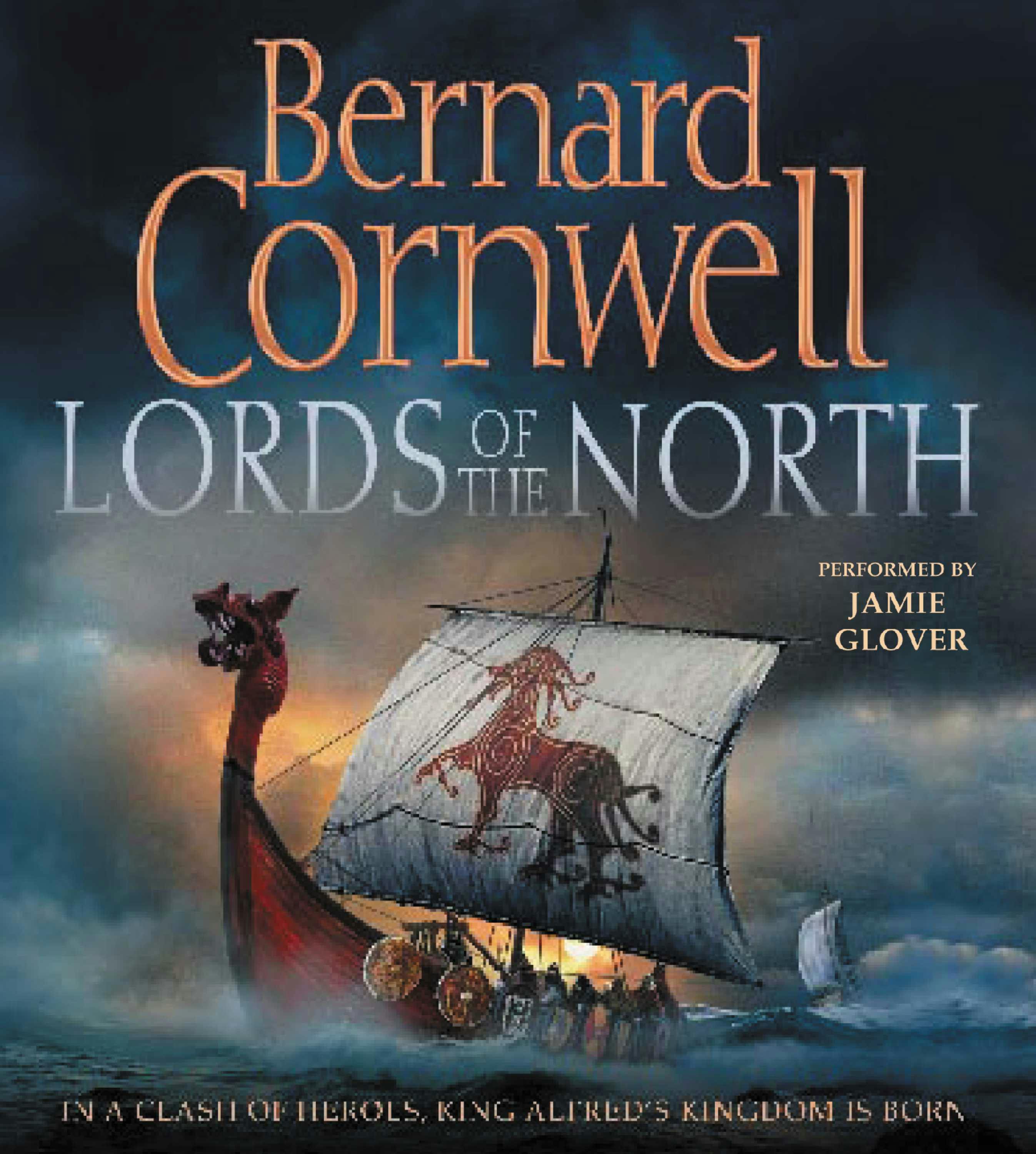 Lords of the North - Bernard Cornwell