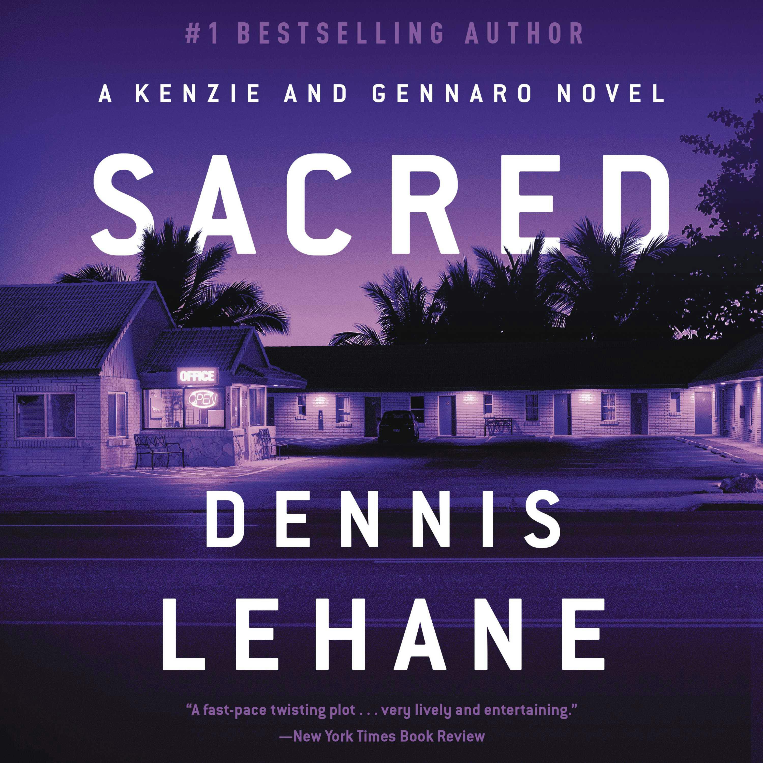 Sacred: A Novel - Dennis Lehane