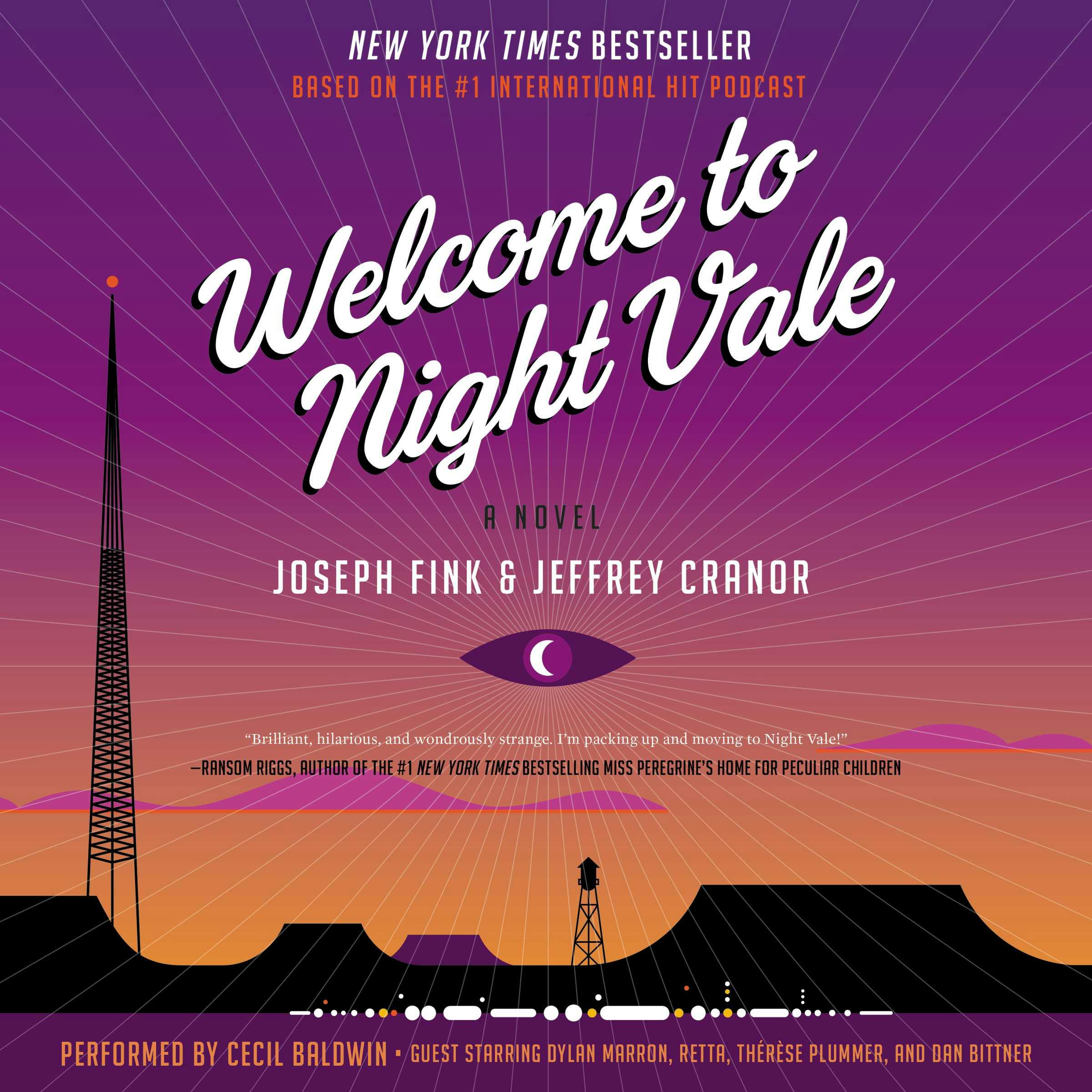 Welcome to Night Vale: A Novel - undefined