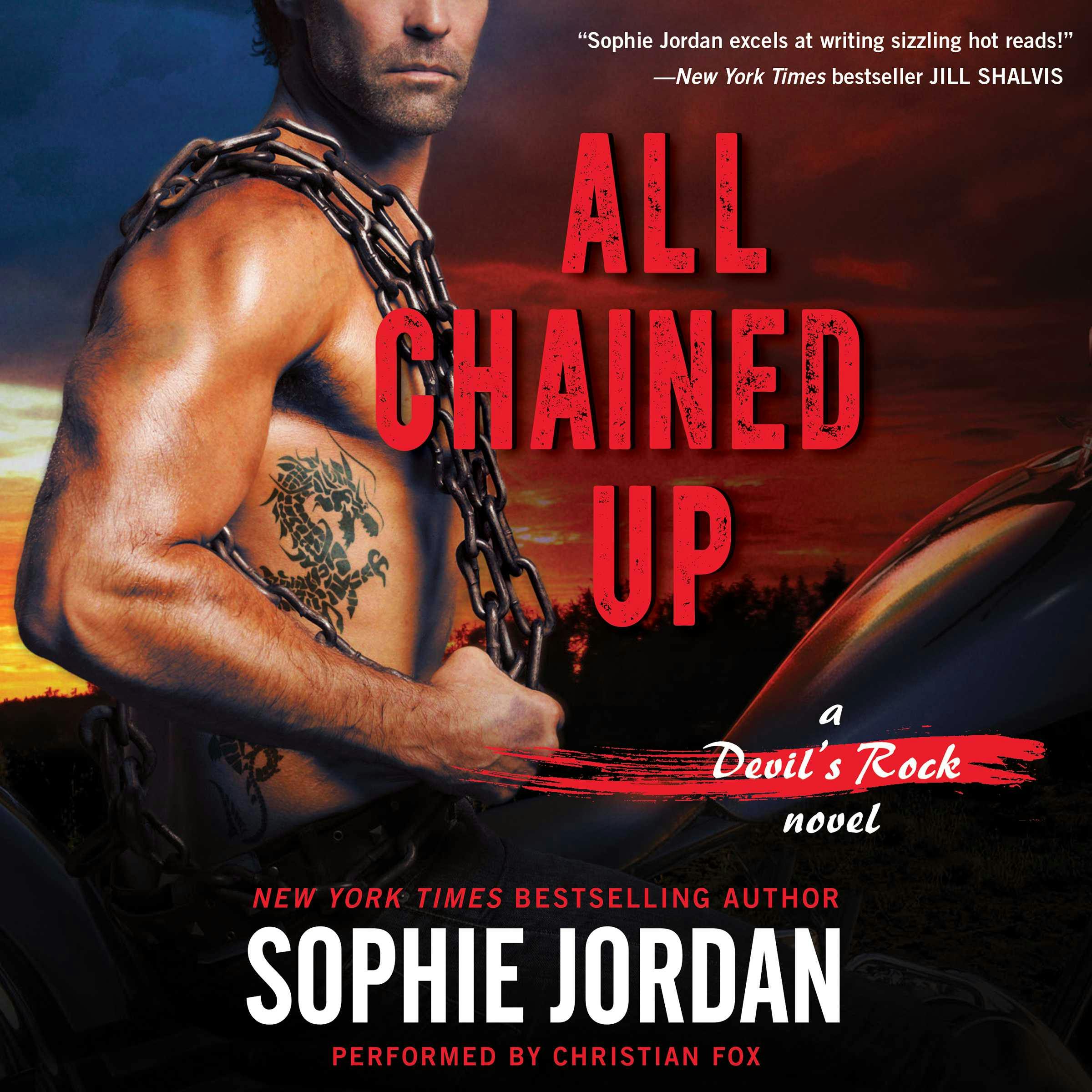 All Chained Up: A Devil's Rock Novel - Sophie Jordan