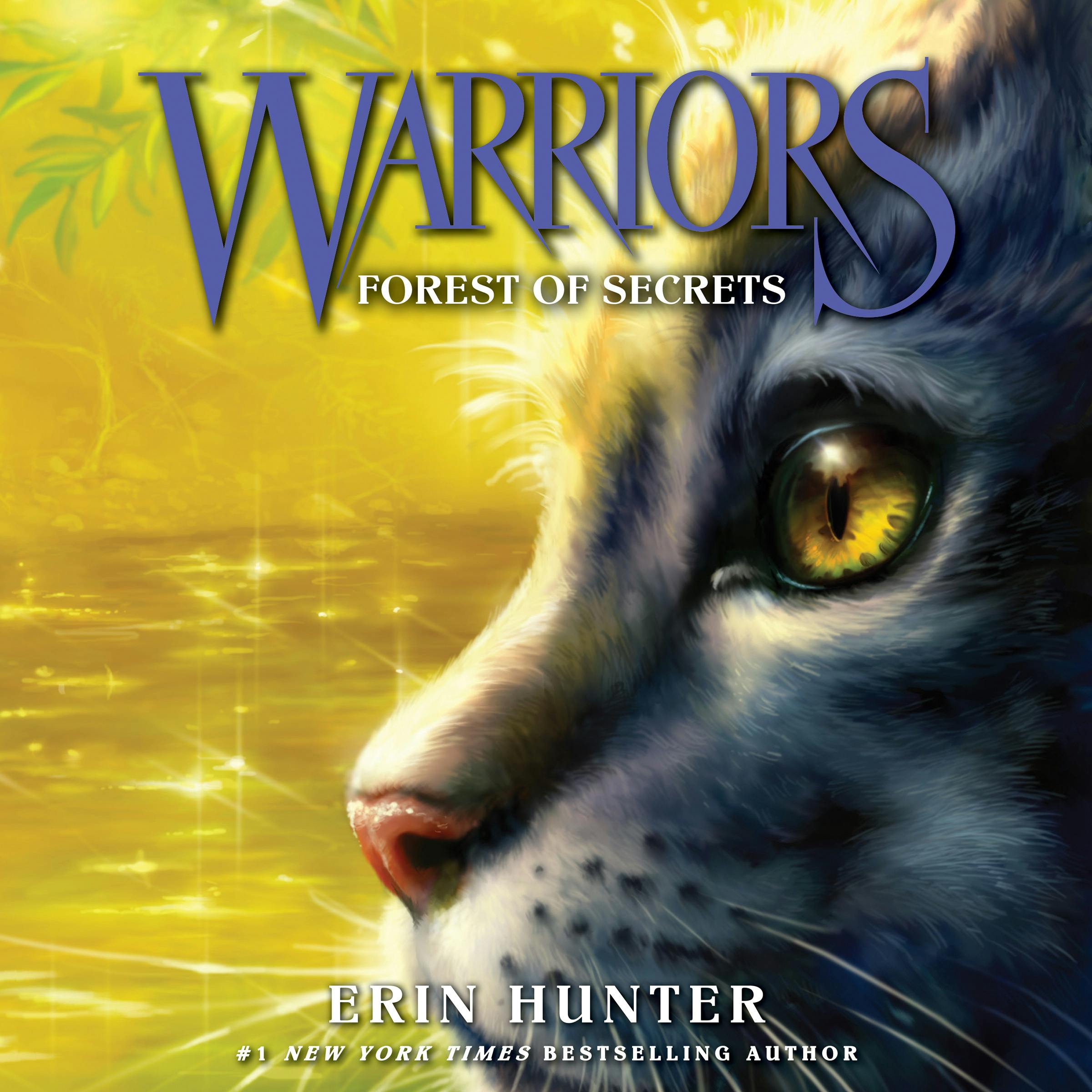 Warriors #3: Forest of Secrets - undefined