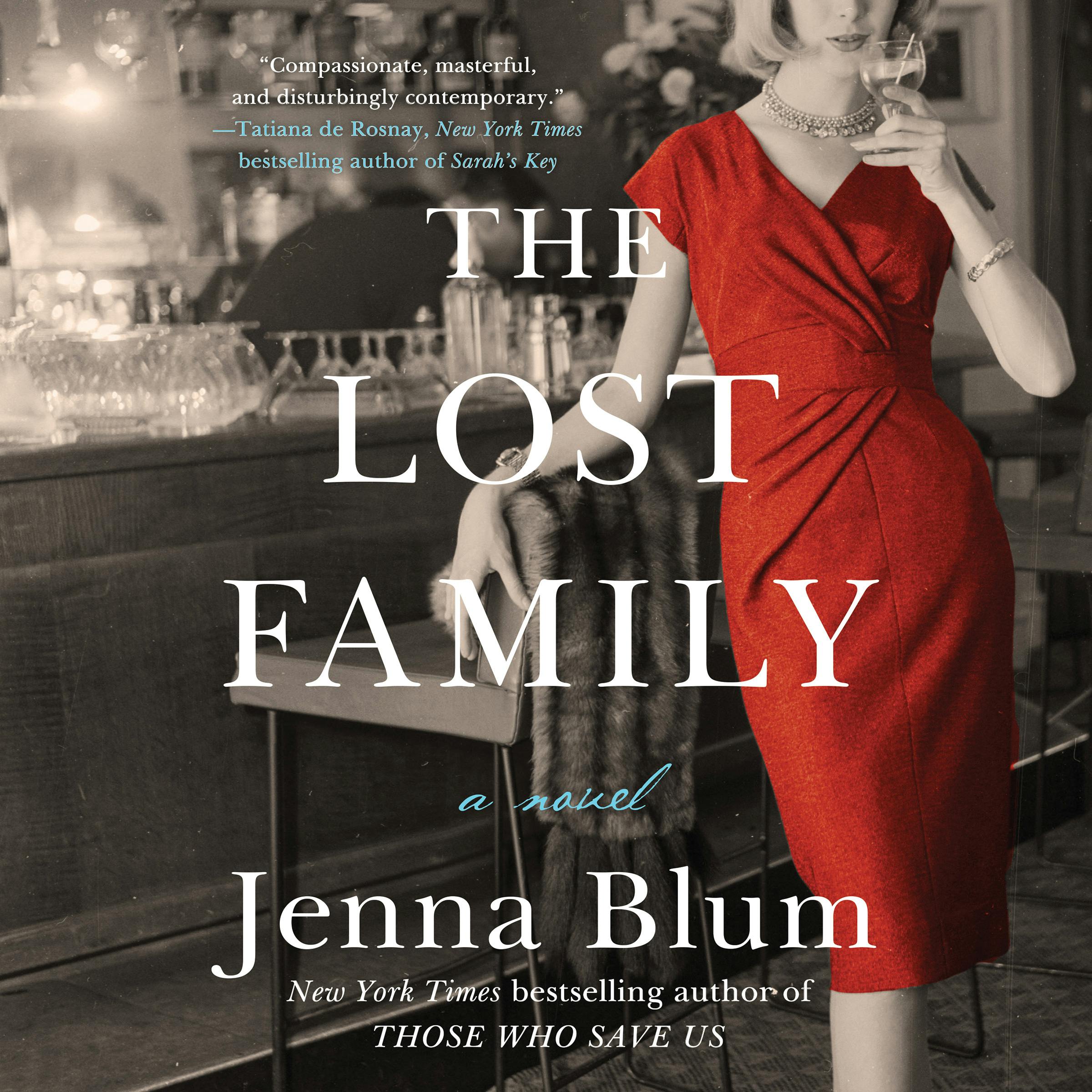 The Lost Family: A Novel - Jenna Blum