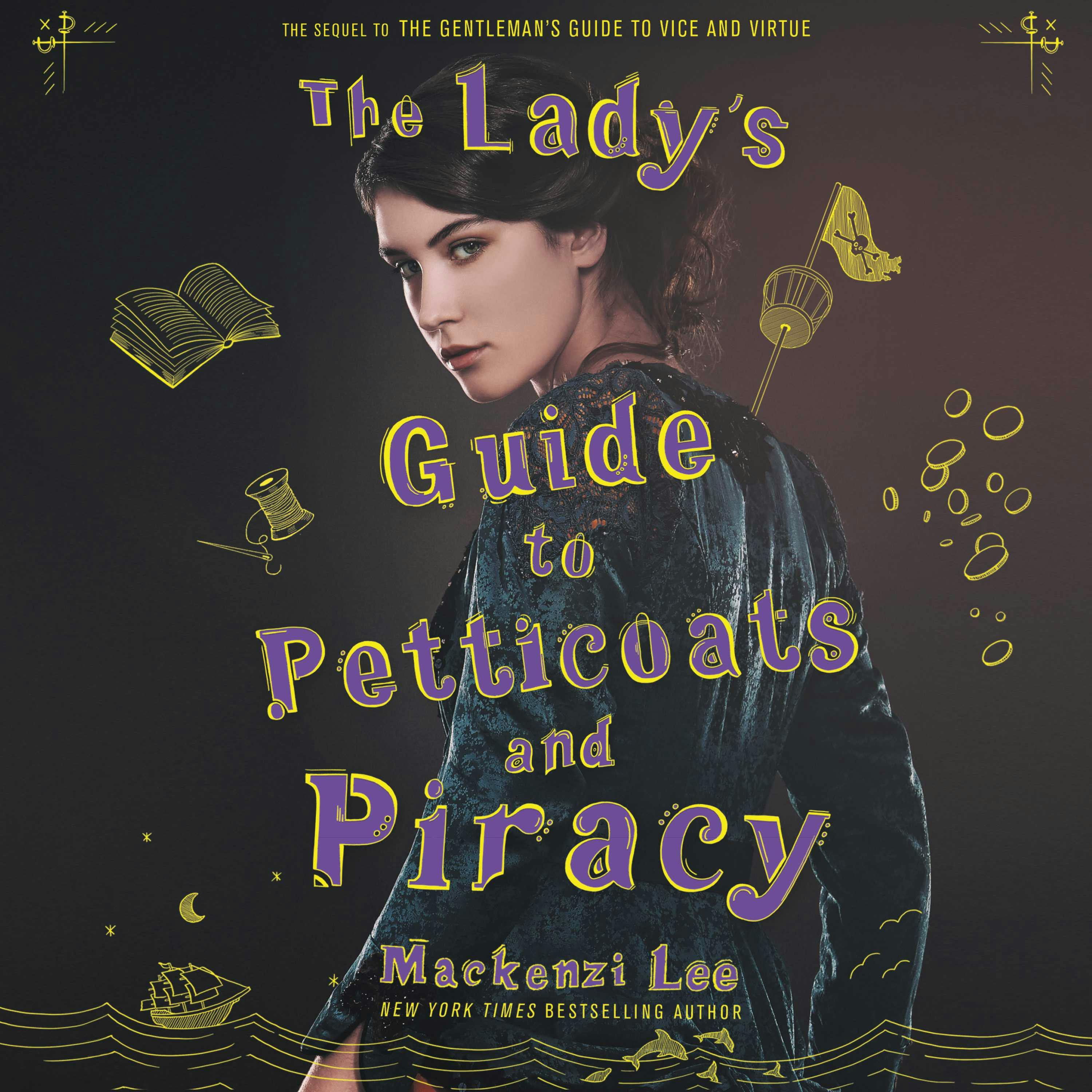 The Lady's Guide to Petticoats and Piracy - undefined