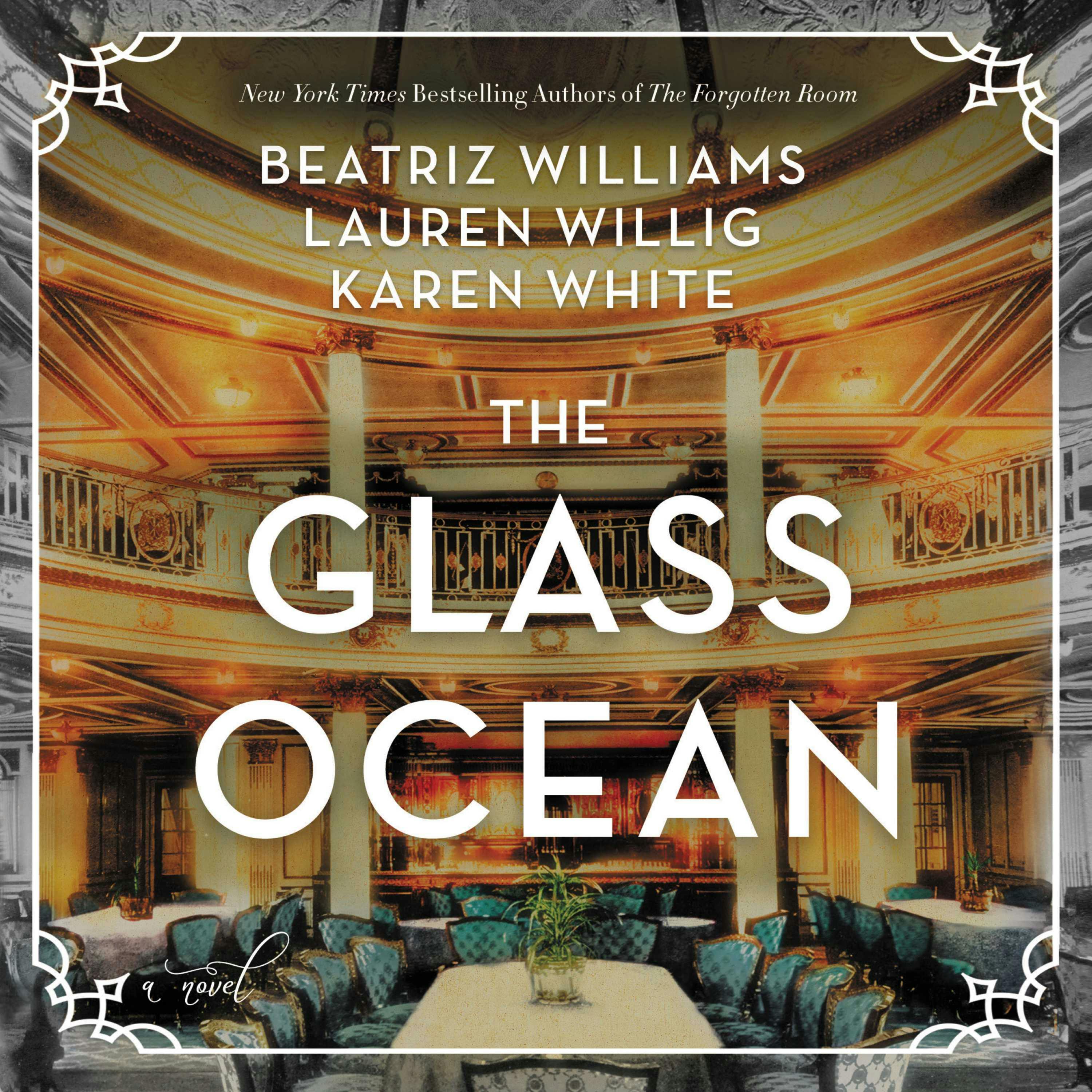 The Glass Ocean: A Novel - undefined