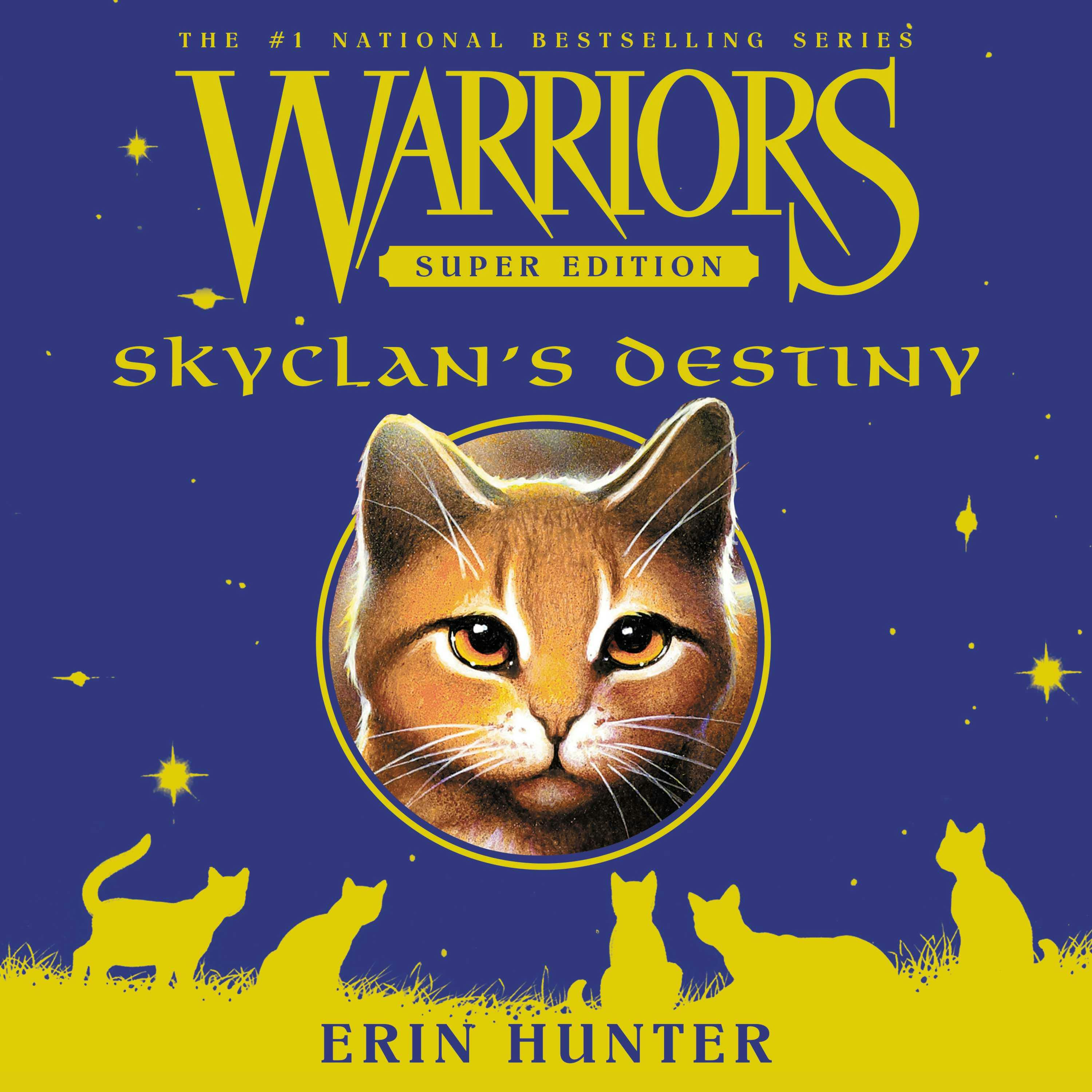 Warriors Super Edition: SkyClan's Destiny - Erin Hunter