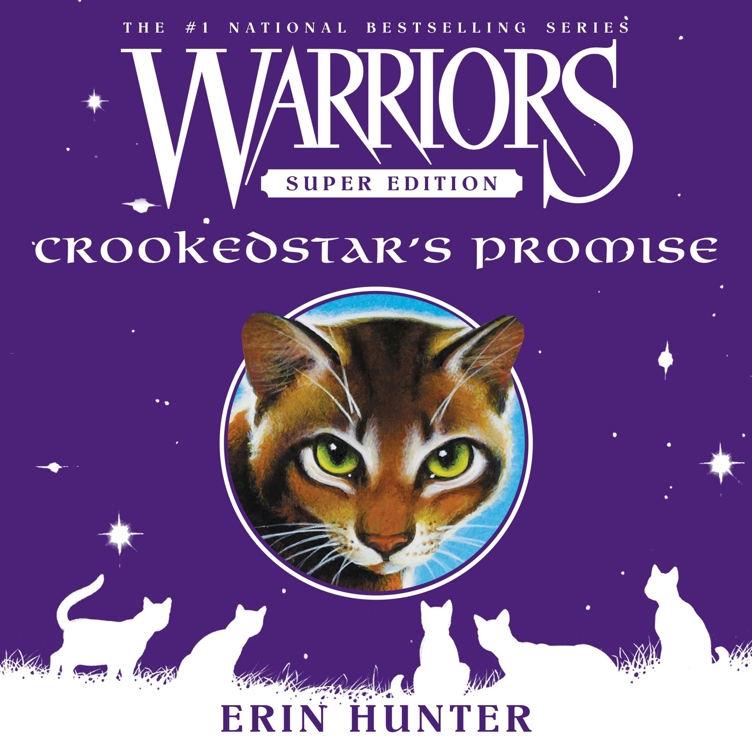 Warriors Super Edition: Crookedstar's Promise - Erin Hunter
