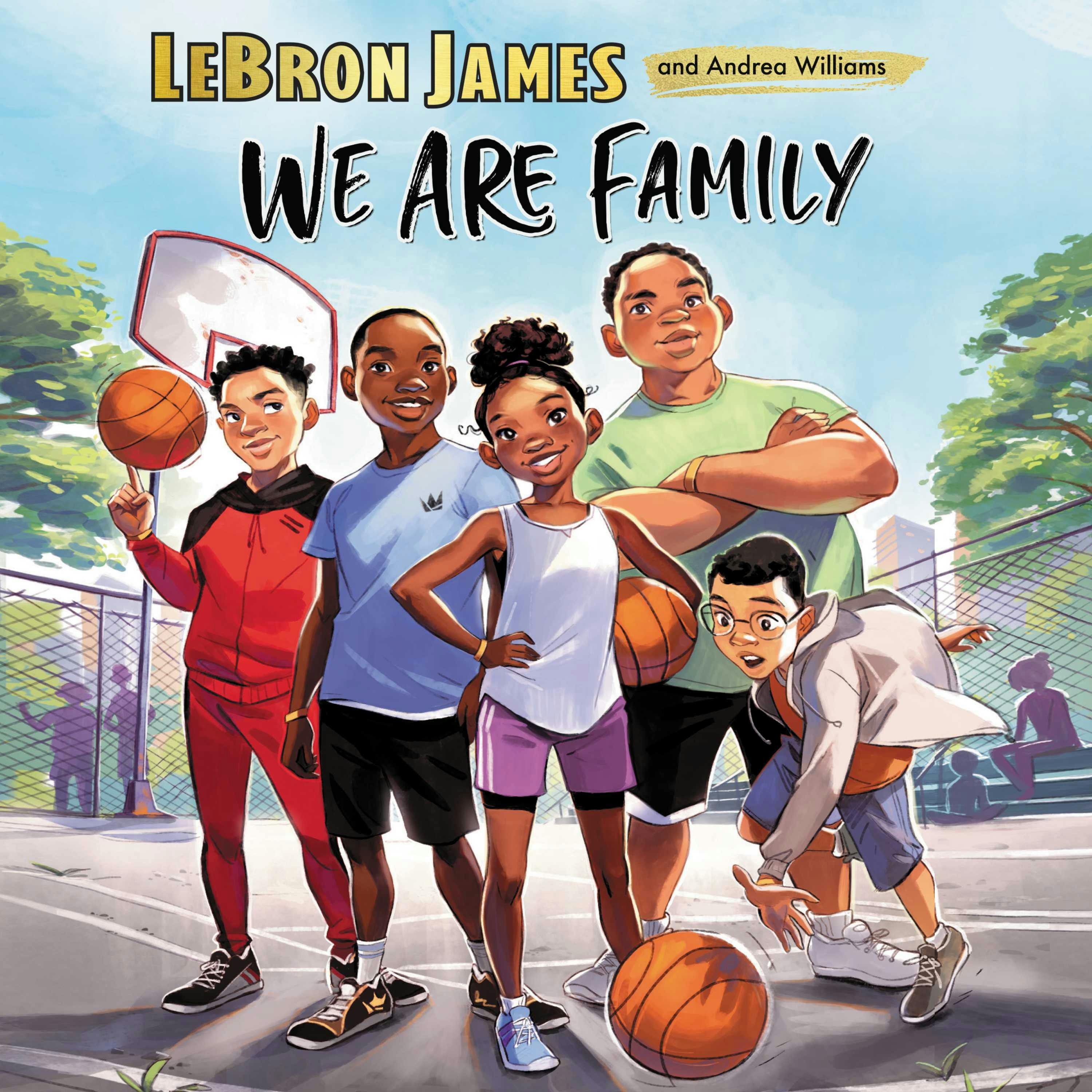 We Are Family - Andrea Williams, LeBron James