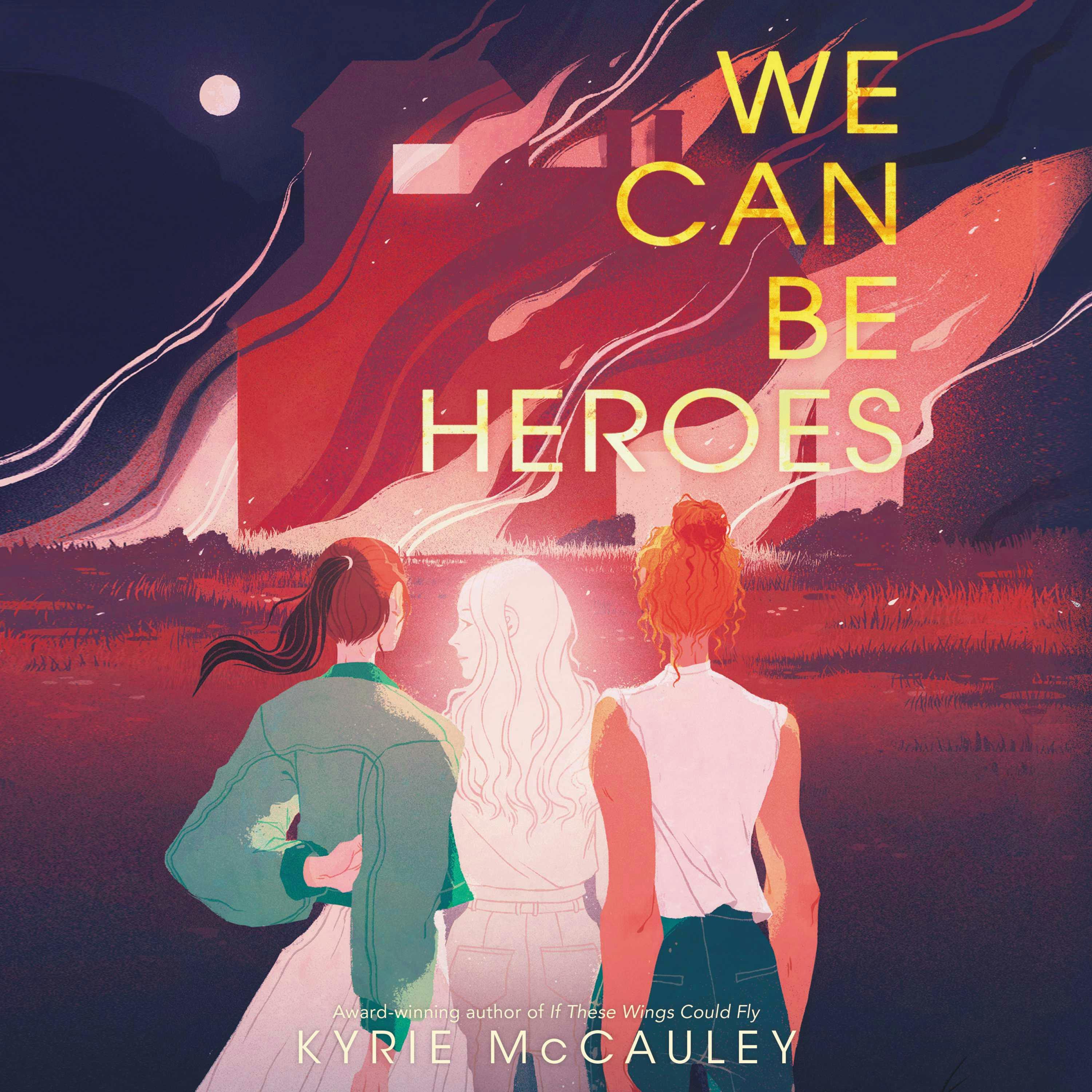 We Can Be Heroes - undefined