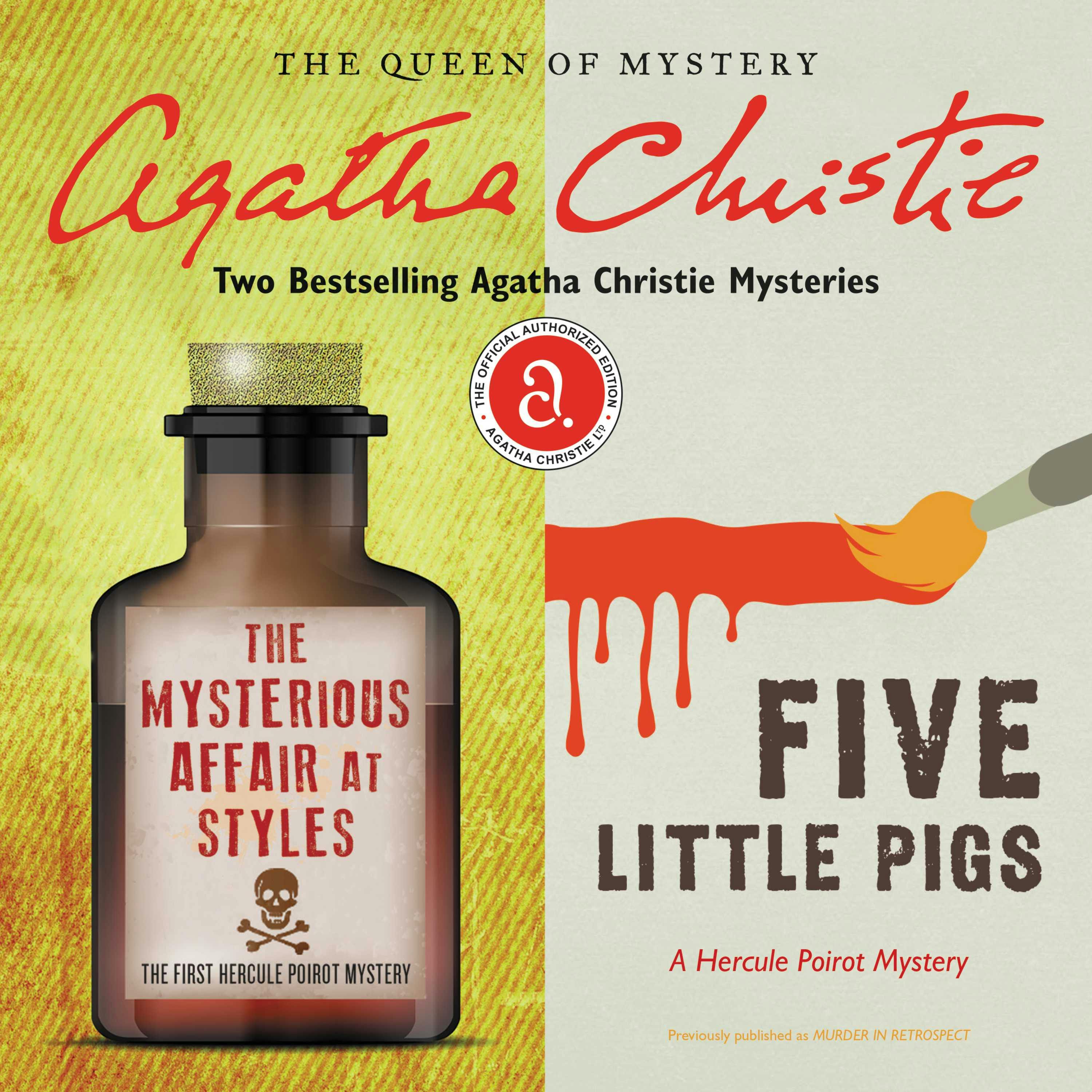 The Mysterious Affair at Styles & Five Little Pigs: Two Bestselling Agatha Christie Novels in One Great Audiobook - Agatha Christie