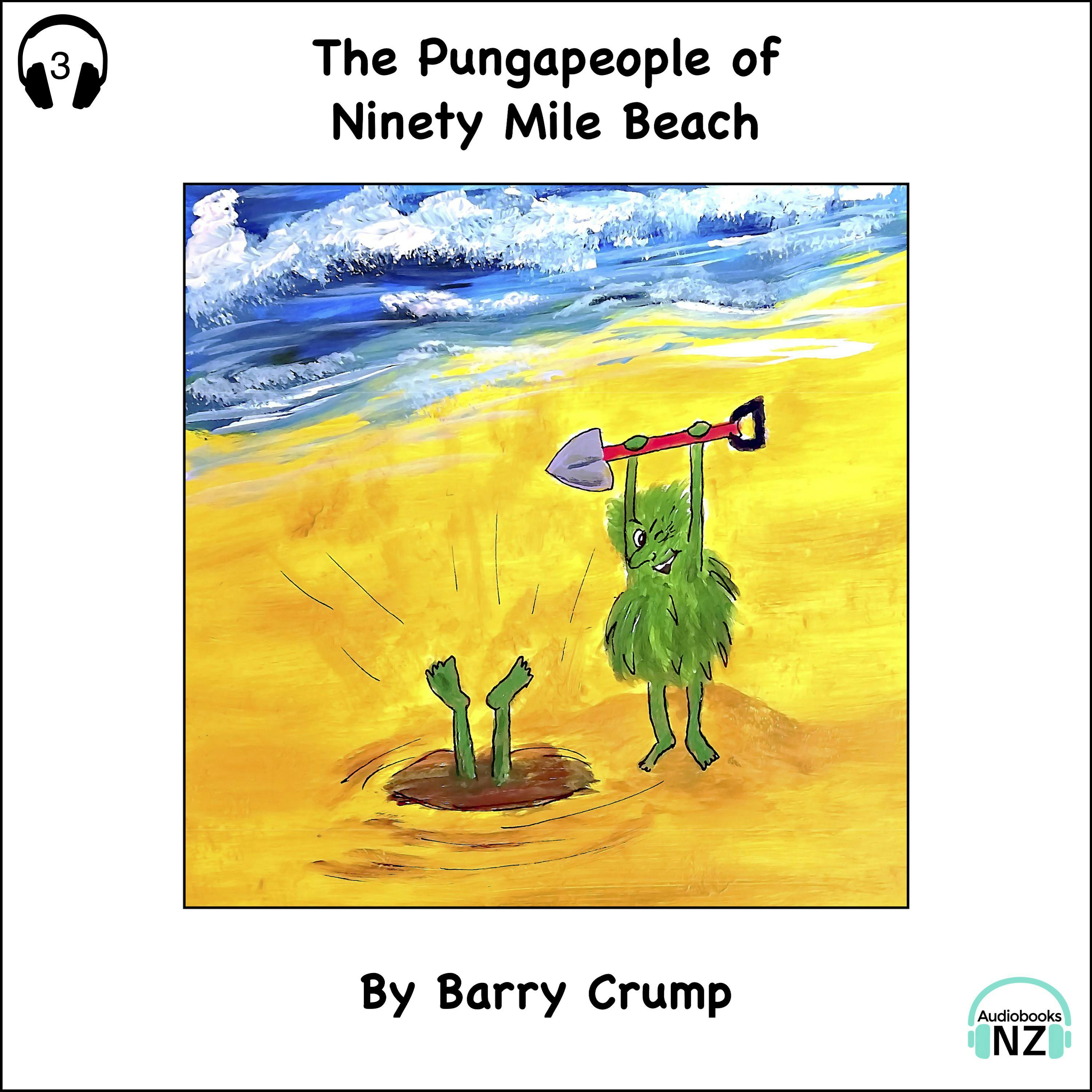 The Pungapeople of Ninety Mile Beach: A Barry Crump Classic - Barry Crump