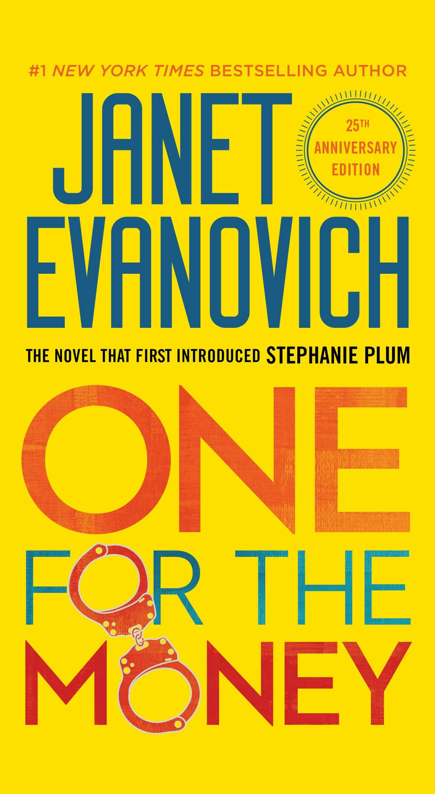 One For The Money: A Stephanie Plum Novel - Janet Evanovich