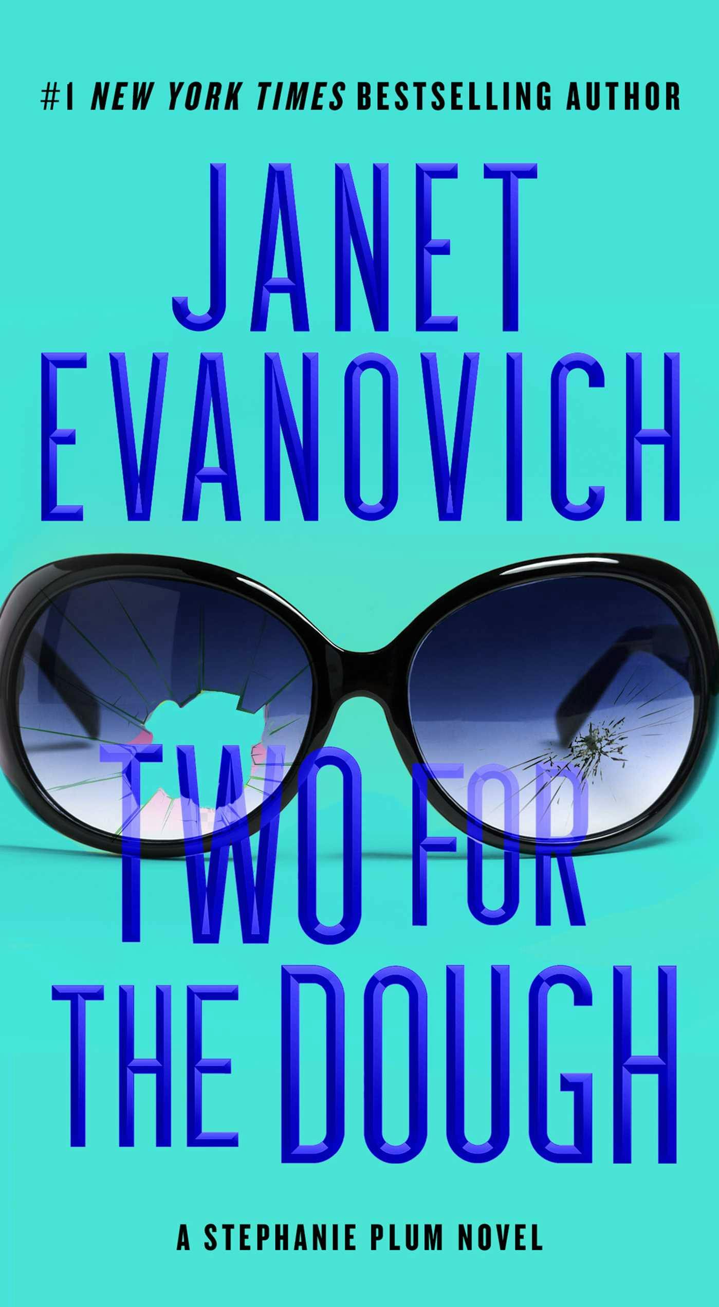 Two For The Dough: A Stephanie Plum Novel - Janet Evanovich