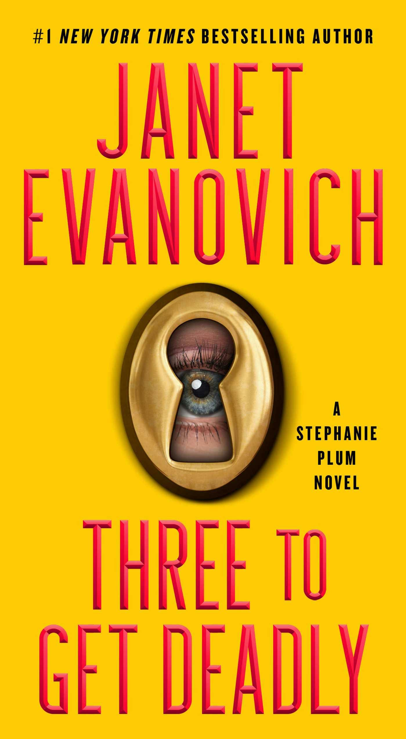Three To Get Deadly: A Stephanie Plum Novel - Janet Evanovich