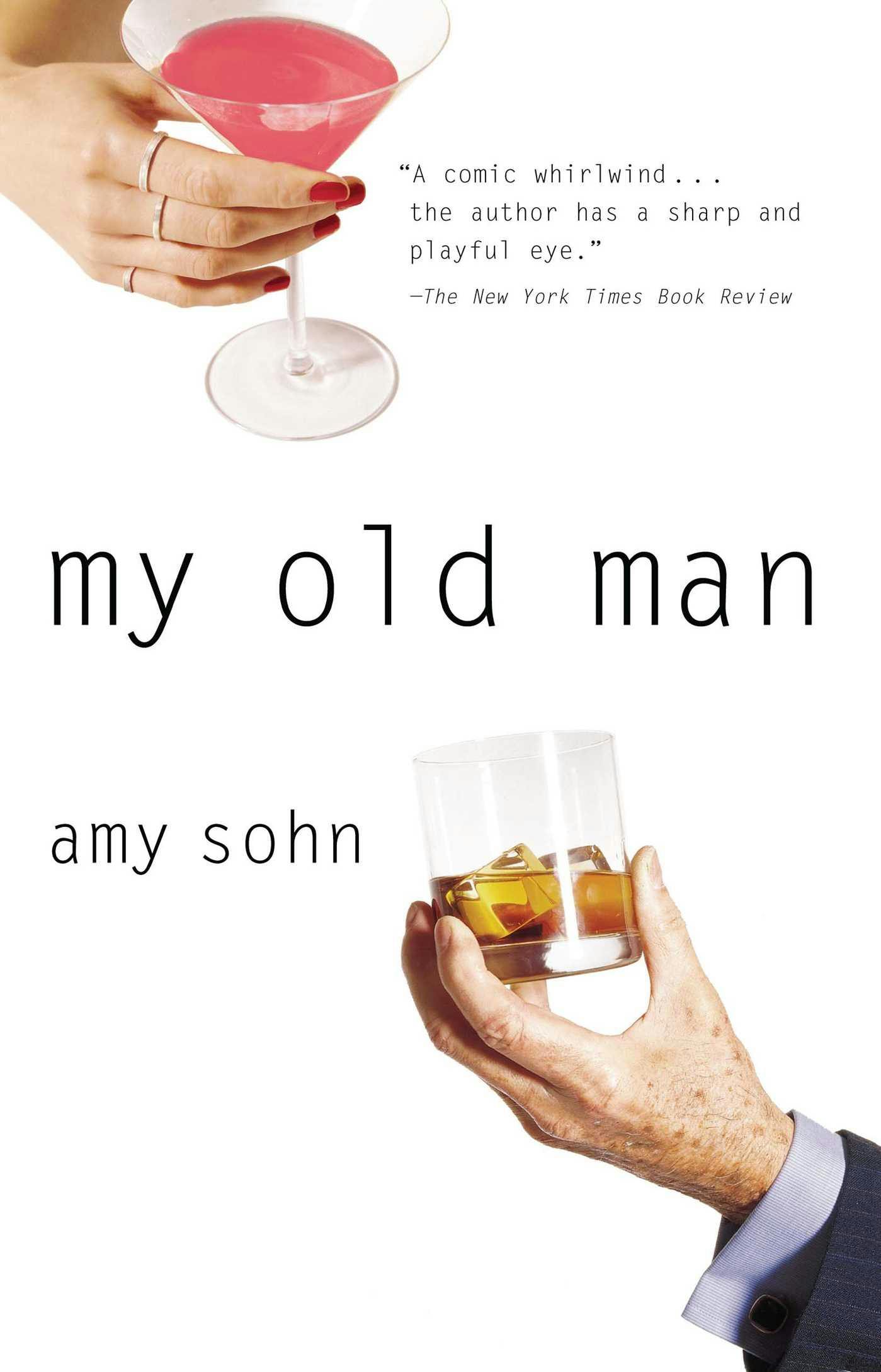 My Old Man - Amy Sohn