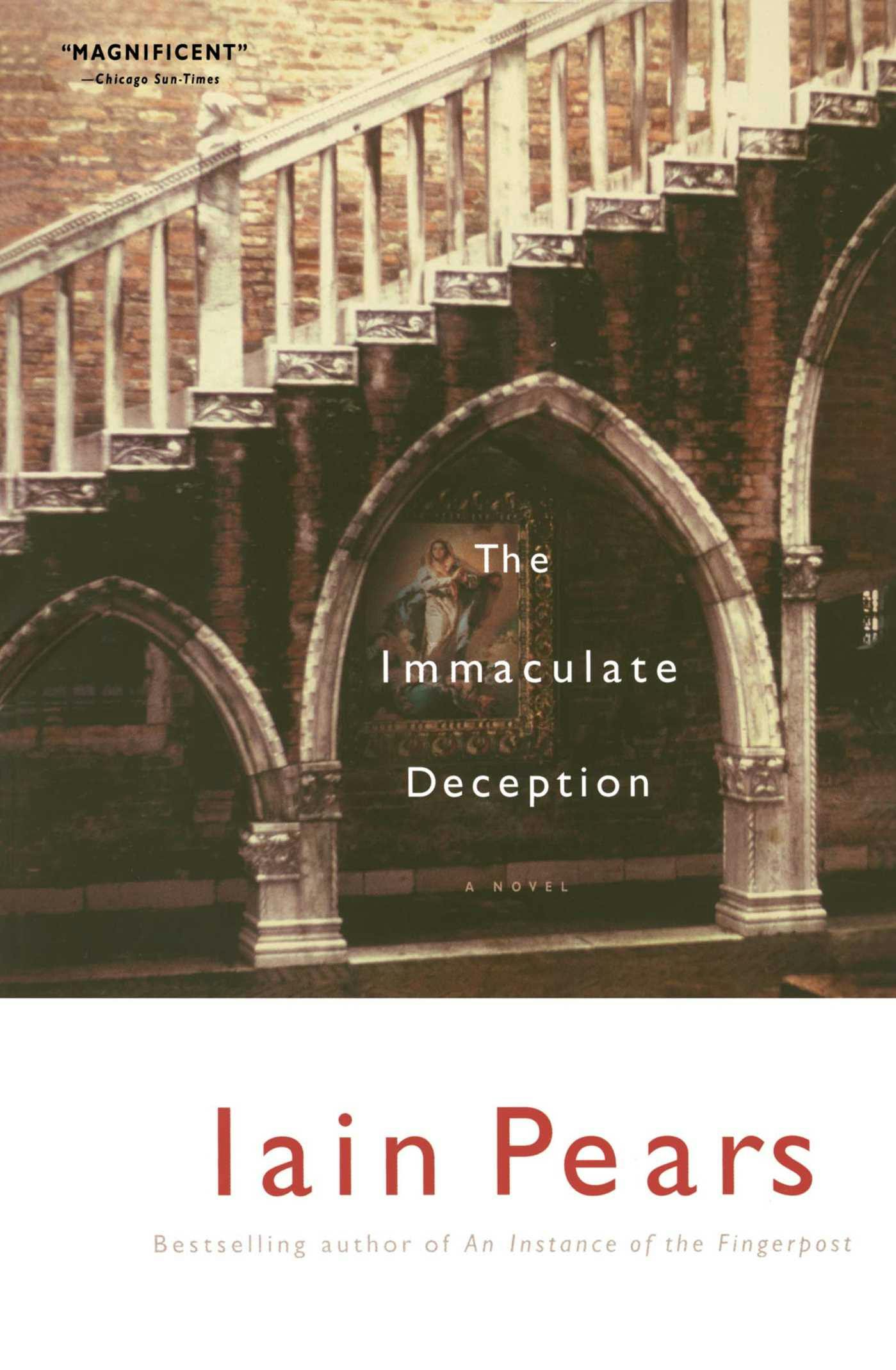 The Immaculate Deception - Iain Pears