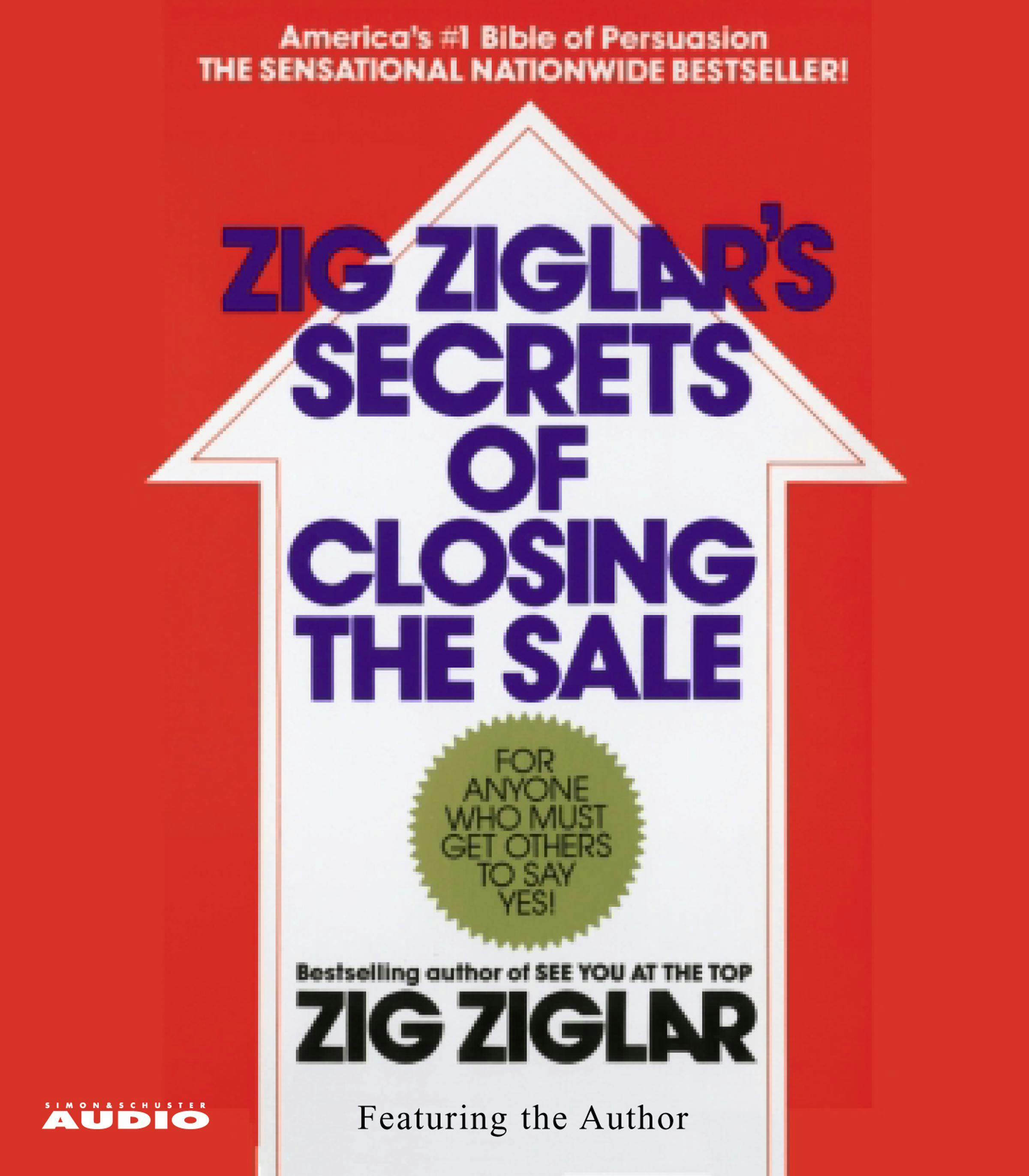 The Secrets of Closing the Sale - Zig Ziglar