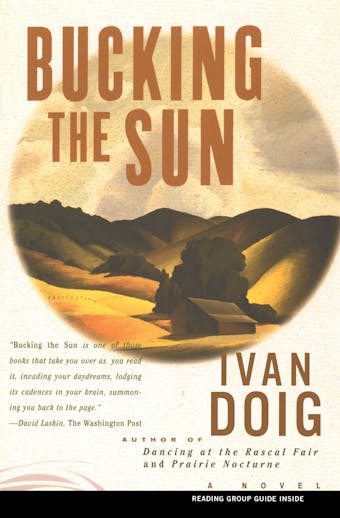 Bucking the Sun: A Novel