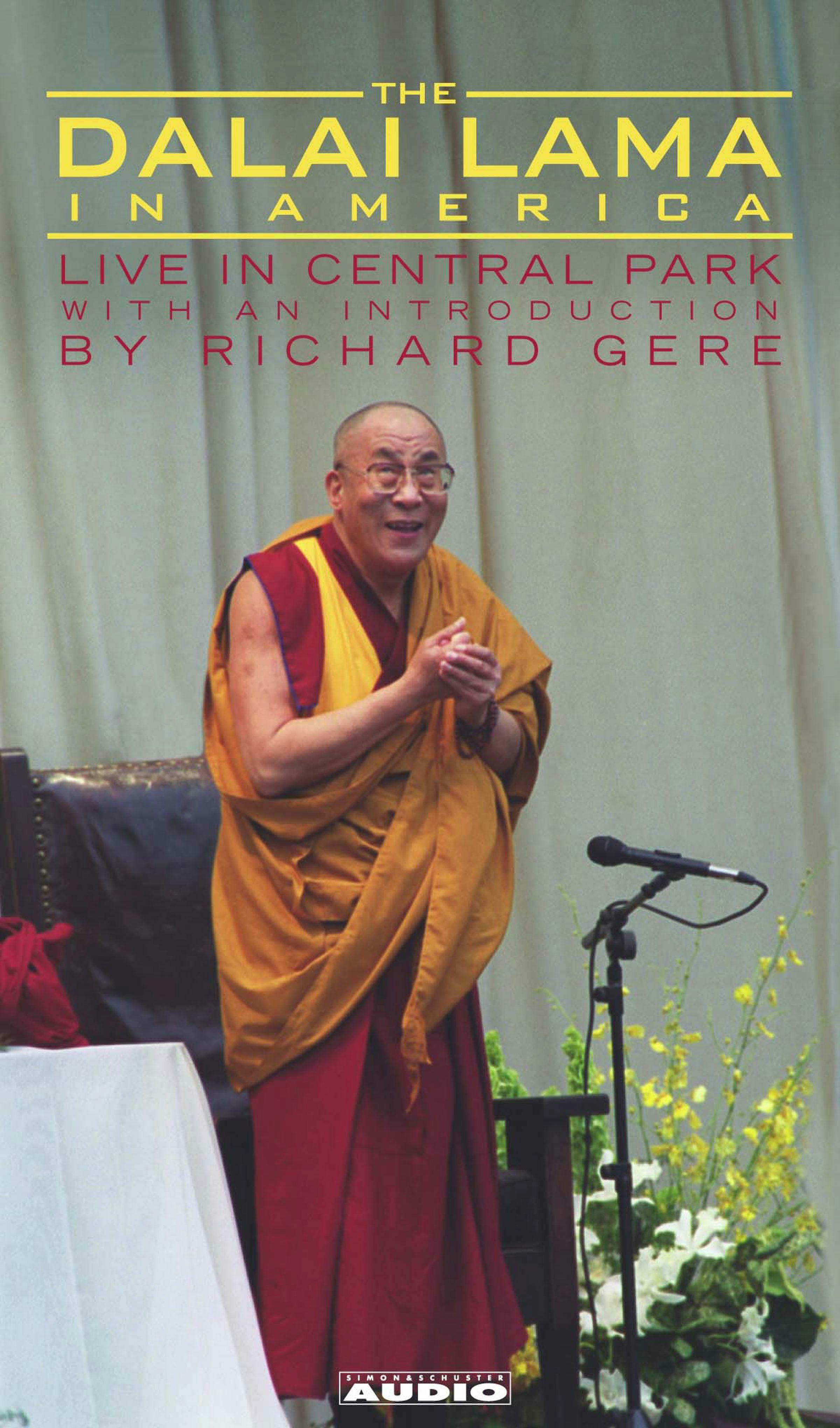 The Dalai Lama in America:Central Park Lecture - His Holiness the Dalai Lama