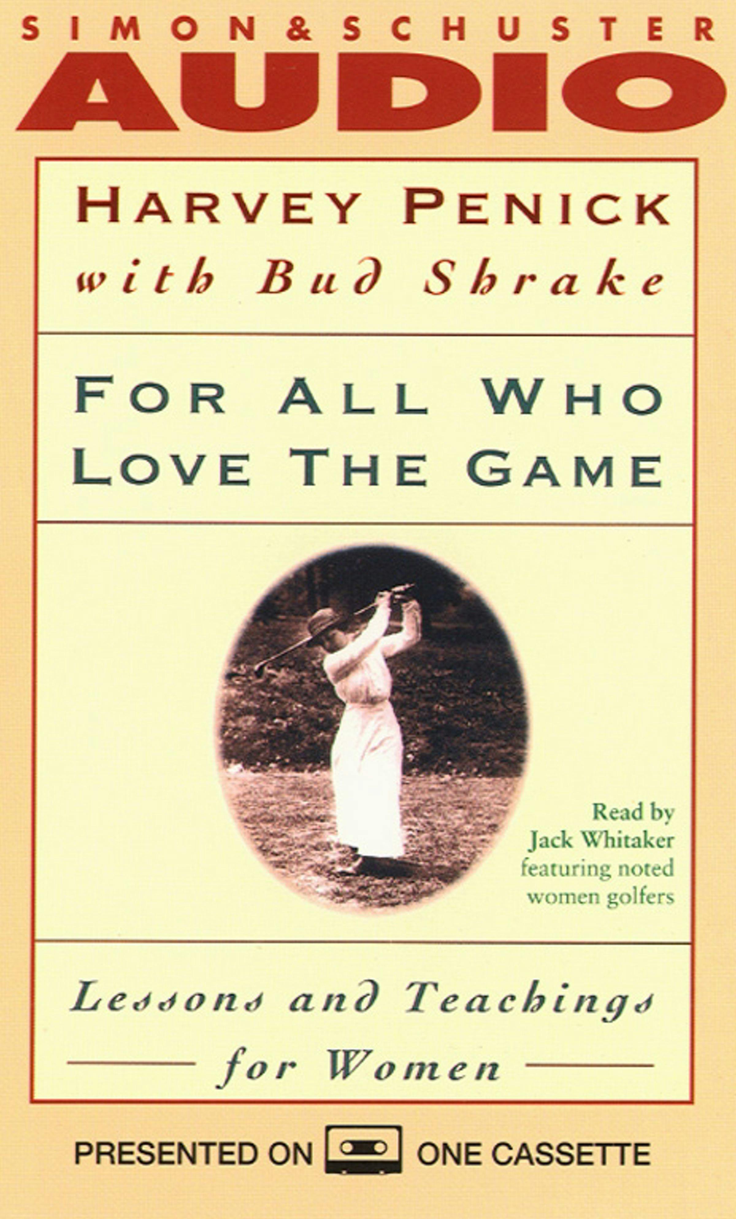 For All Who Love the Game: Lessons and Teachings for Women - undefined
