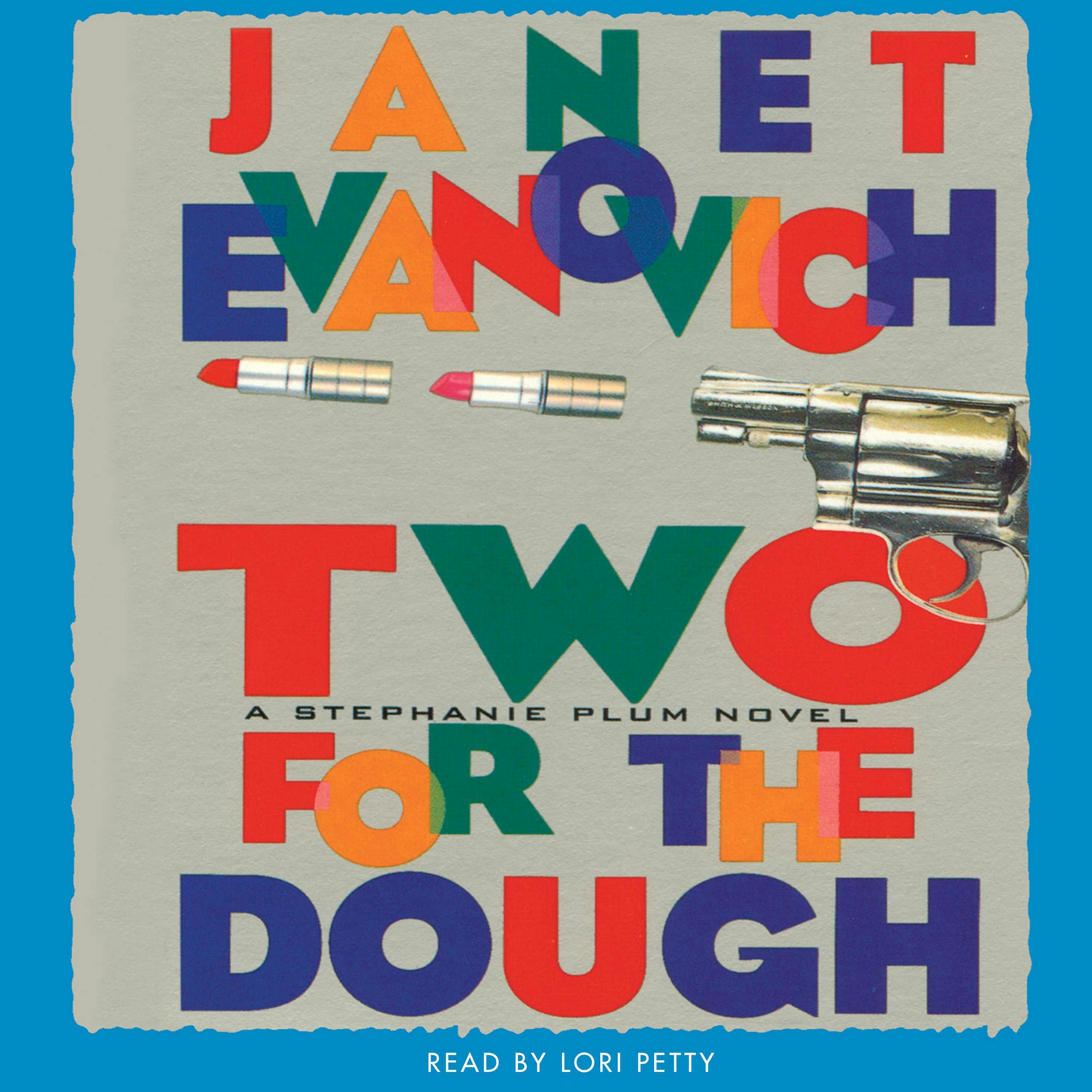 Two for the Dough: A Stephanie Plum Novel - Janet Evanovich