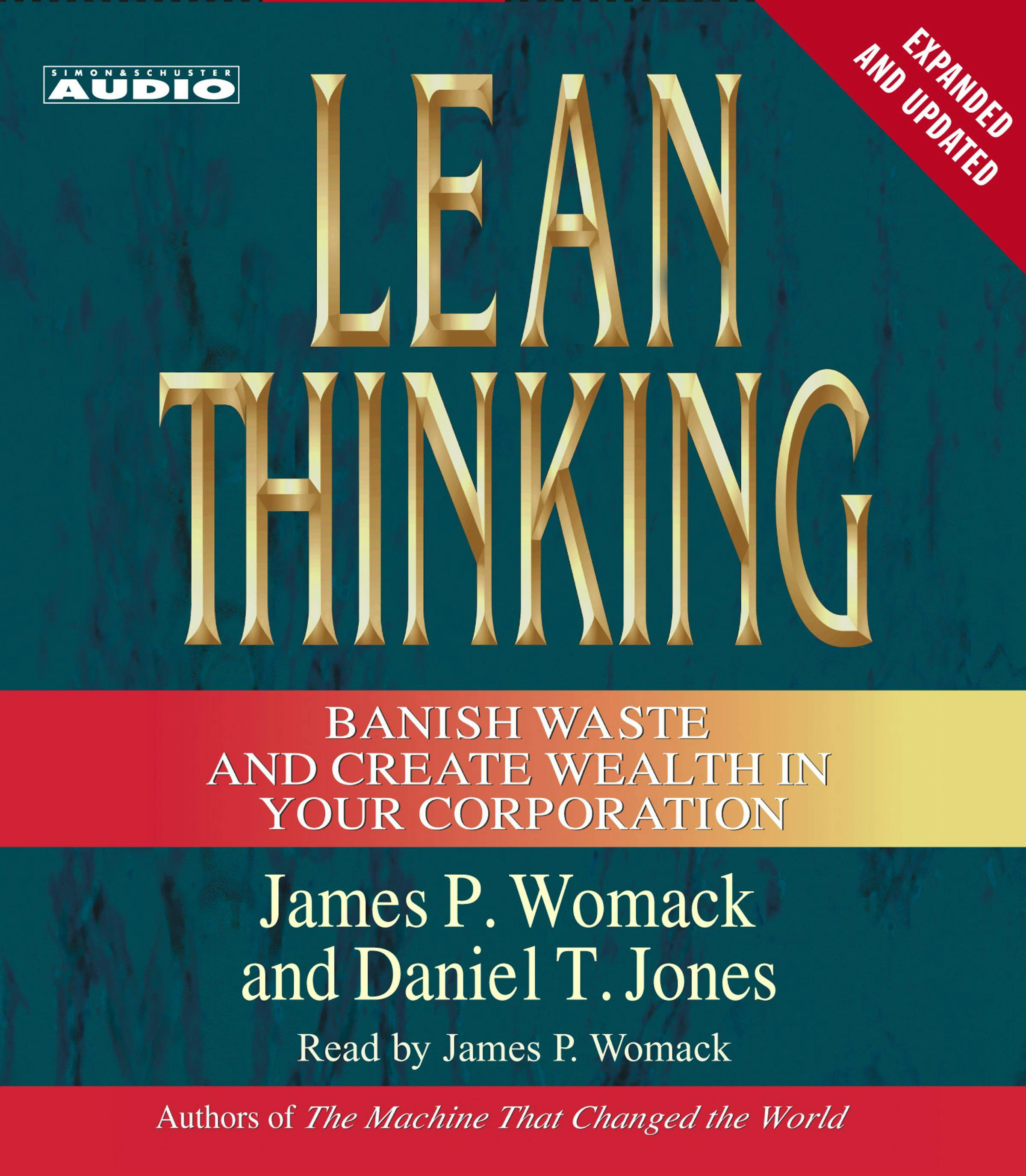 Lean Thinking: Banish Waste and Create Wealth in Your Corporation, 2nd Ed - Daniel T. Jones, James P. Womack